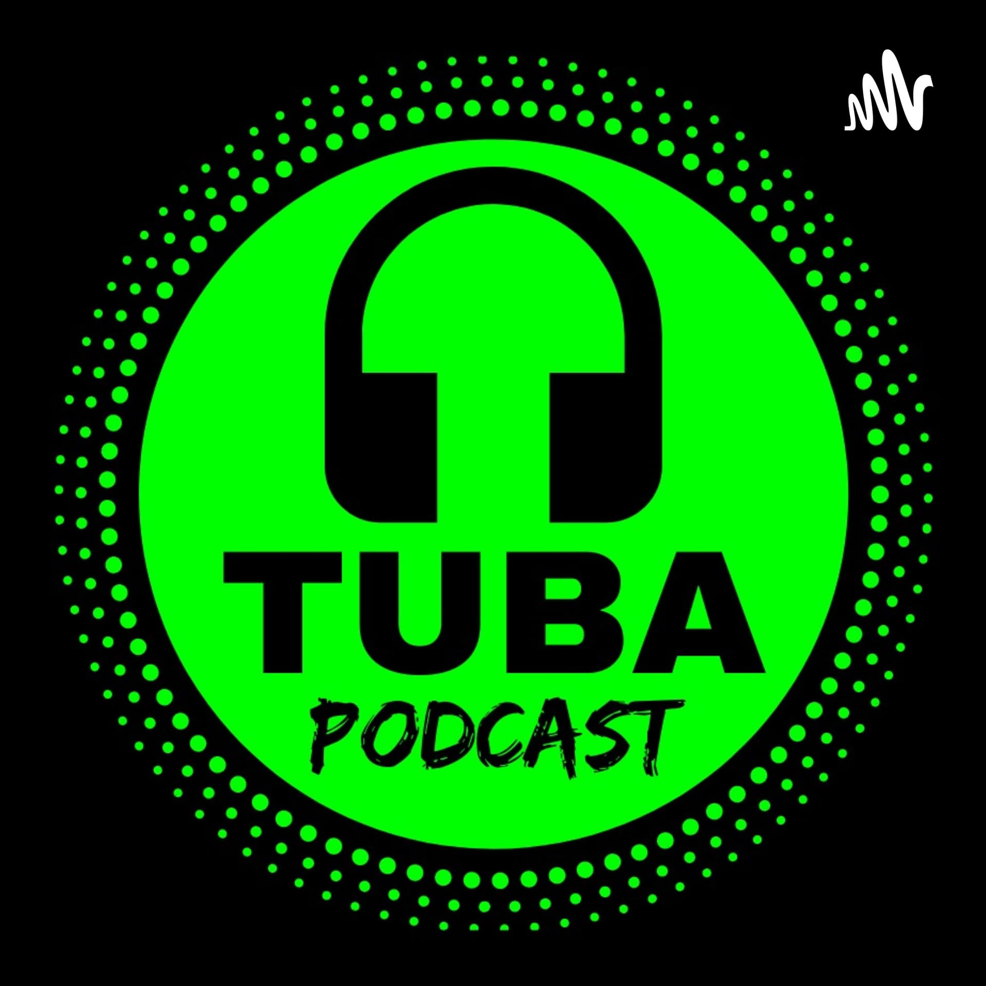 TUBA Podcast - Podcasts