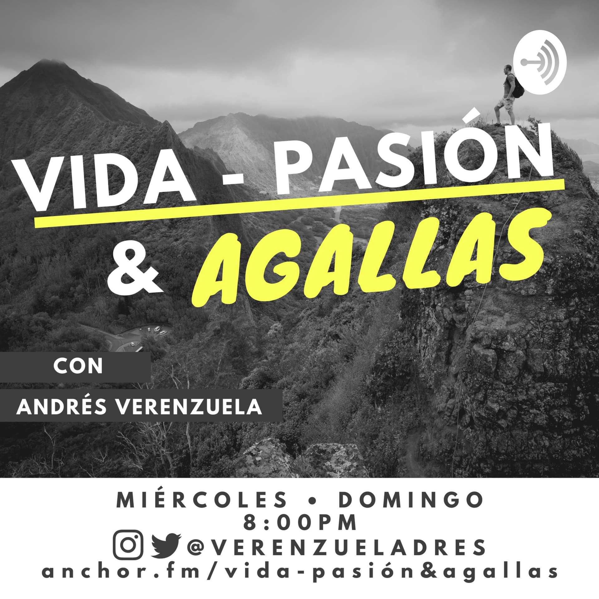 Vida-Pasión&Agallas - Podcasts