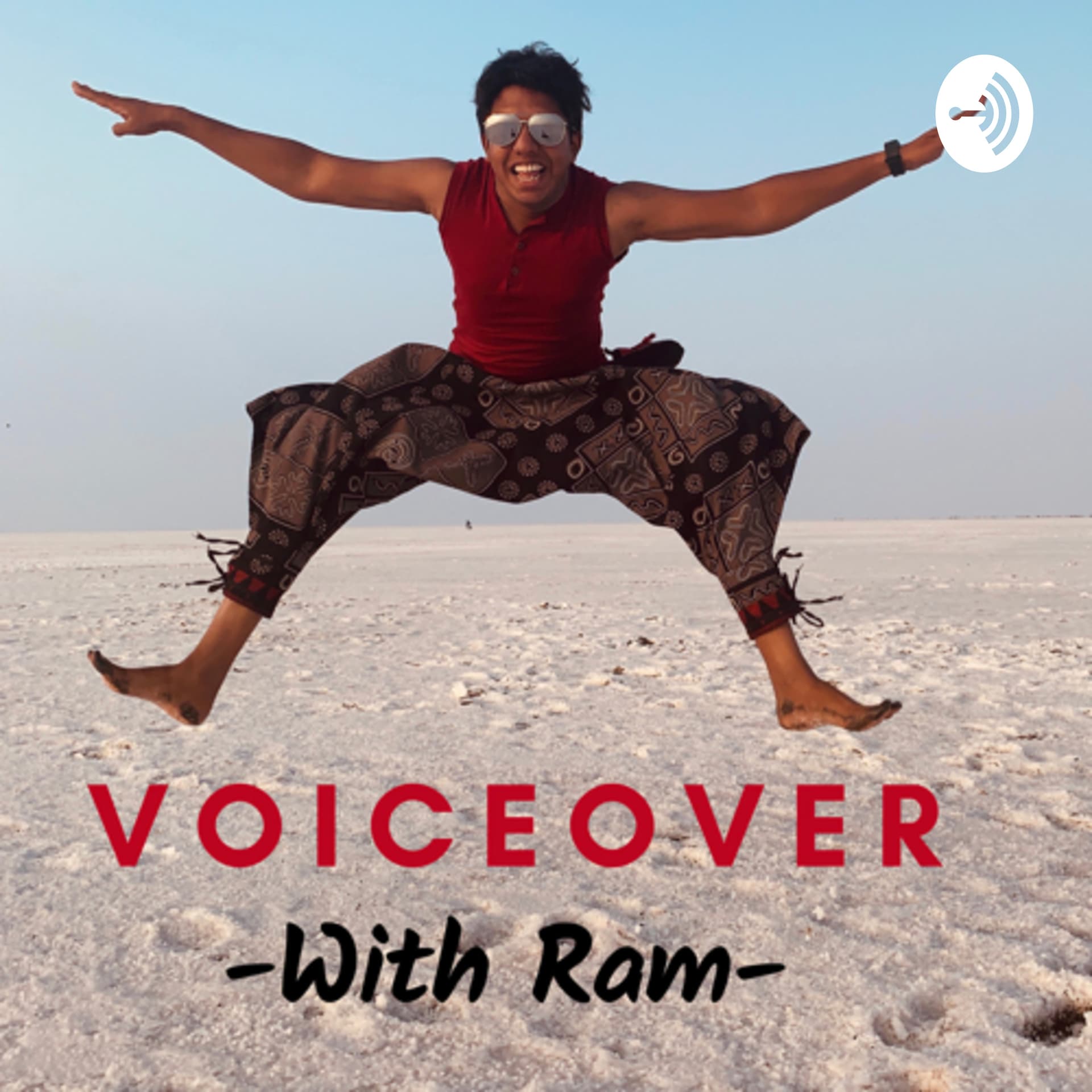 Voiceover with Ram - Podcasts