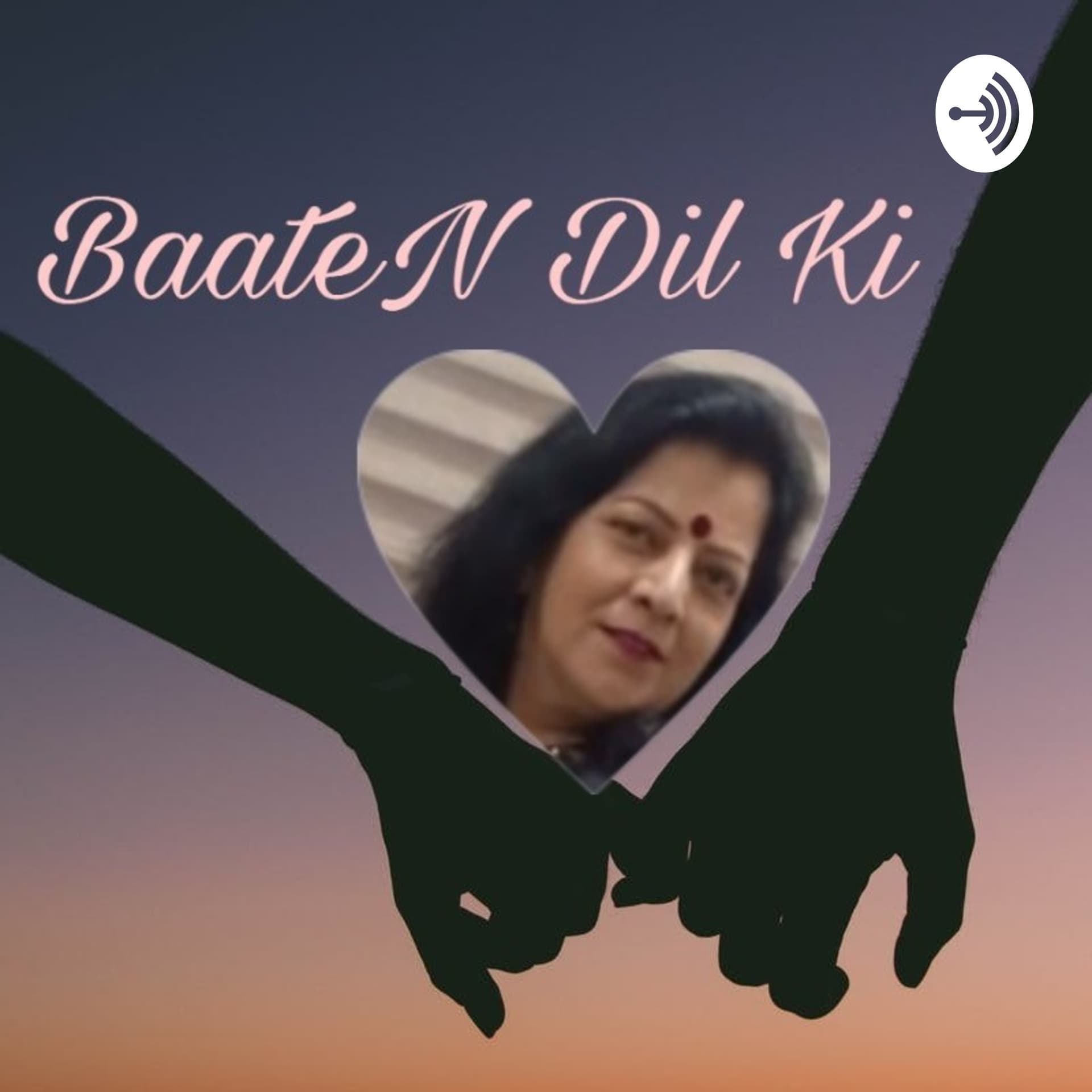BaateN Dil Ki : Poetry (Hindi & Urdu) - Podcasts