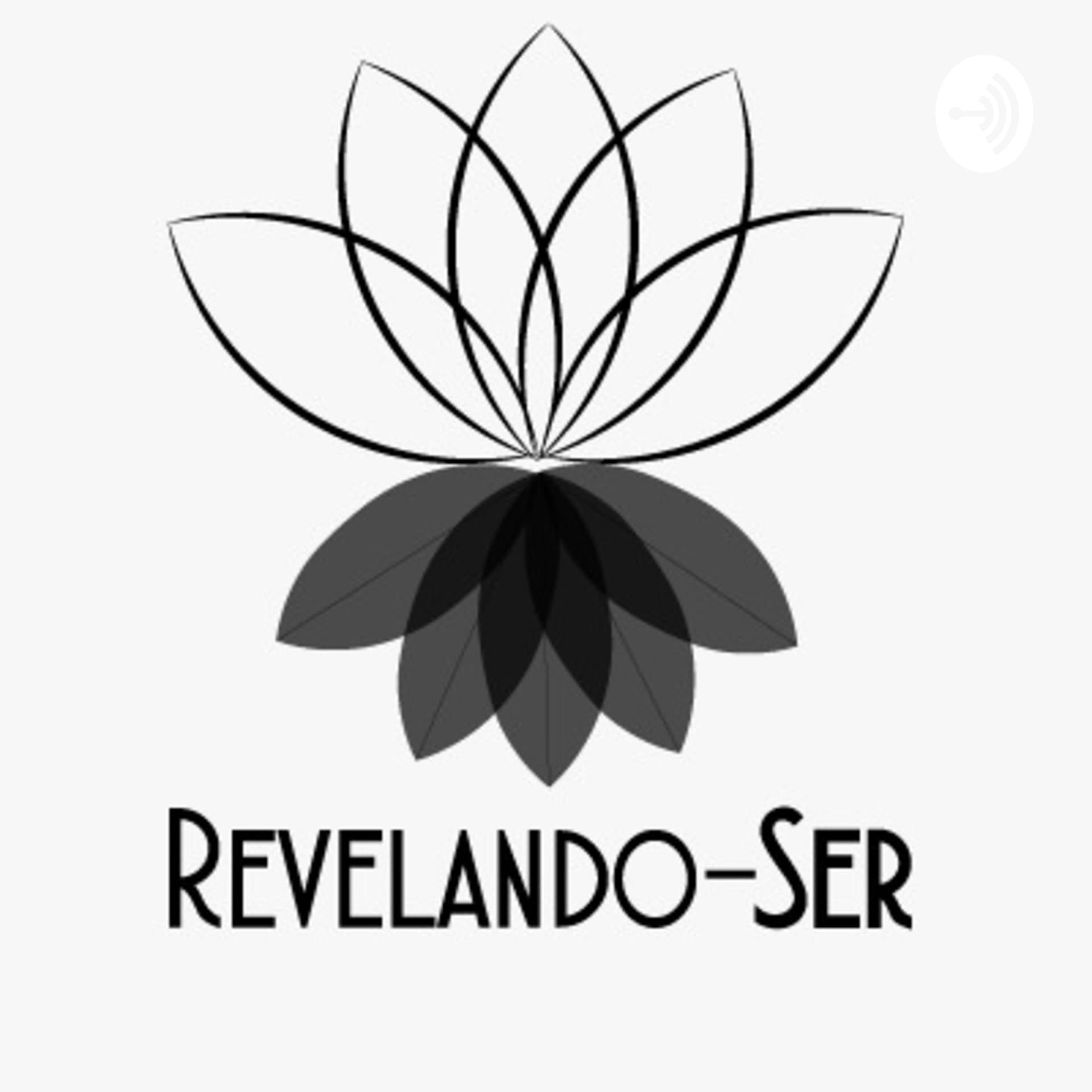Revelando-Ser - Podcasts
