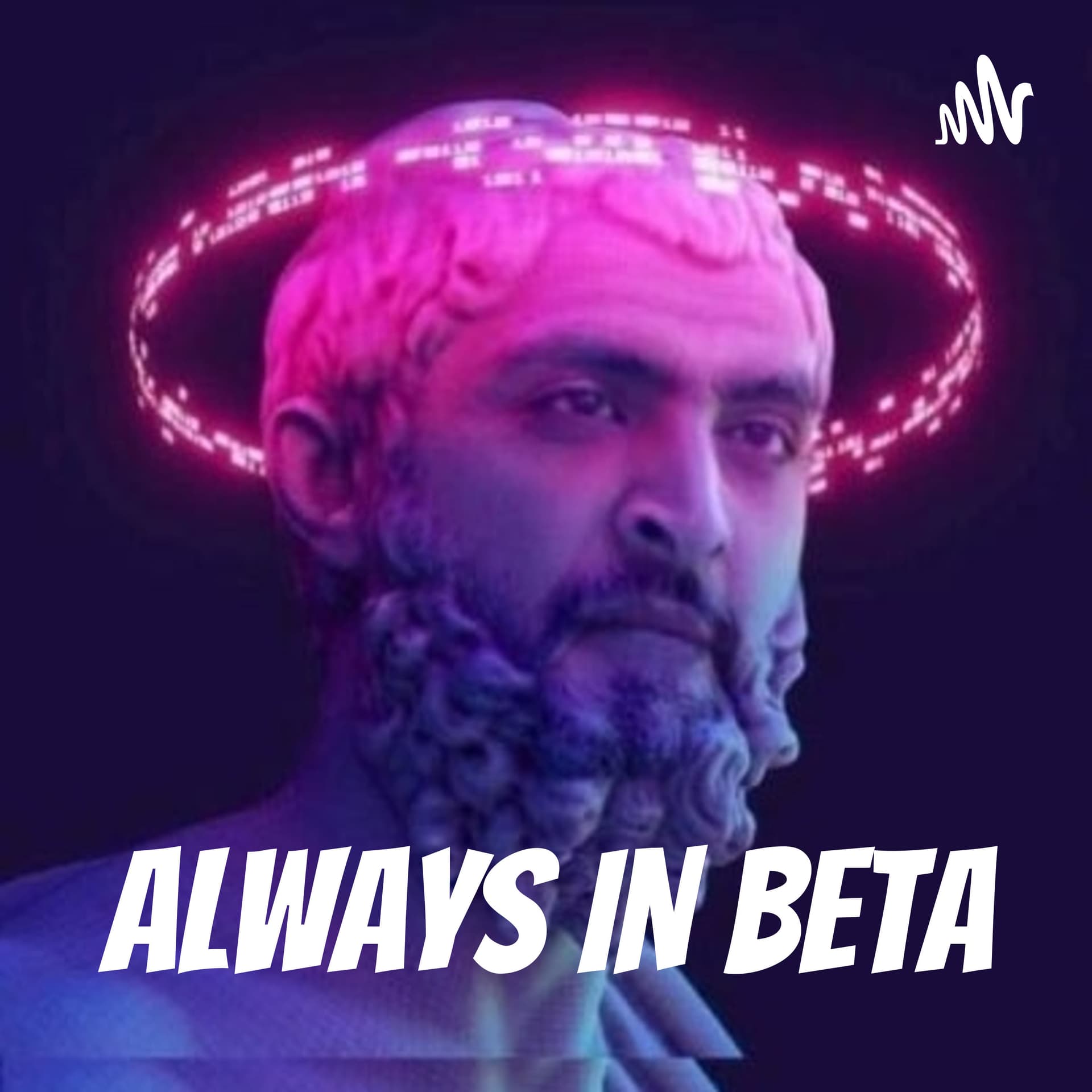 ALWAYS IN BETA - Podcasts