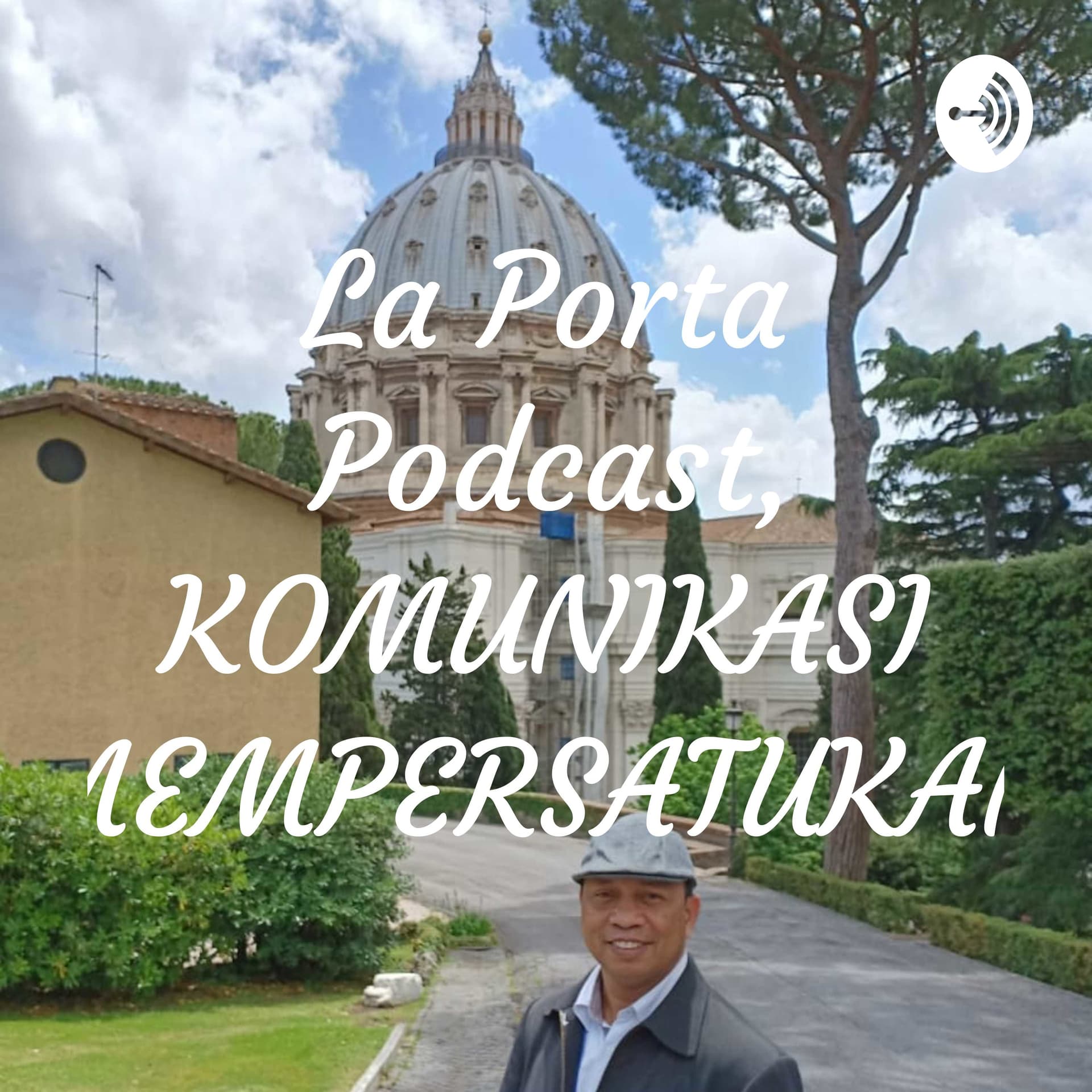 La Porta Podcast, KOMUNIKASI MEMPERSATUKAN - Podcasts