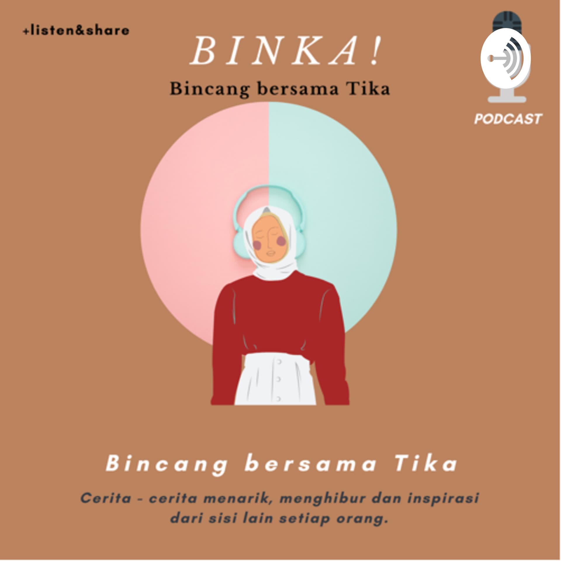 BINKA! (Podcast Bincang Bersama Tika) - Podcasts