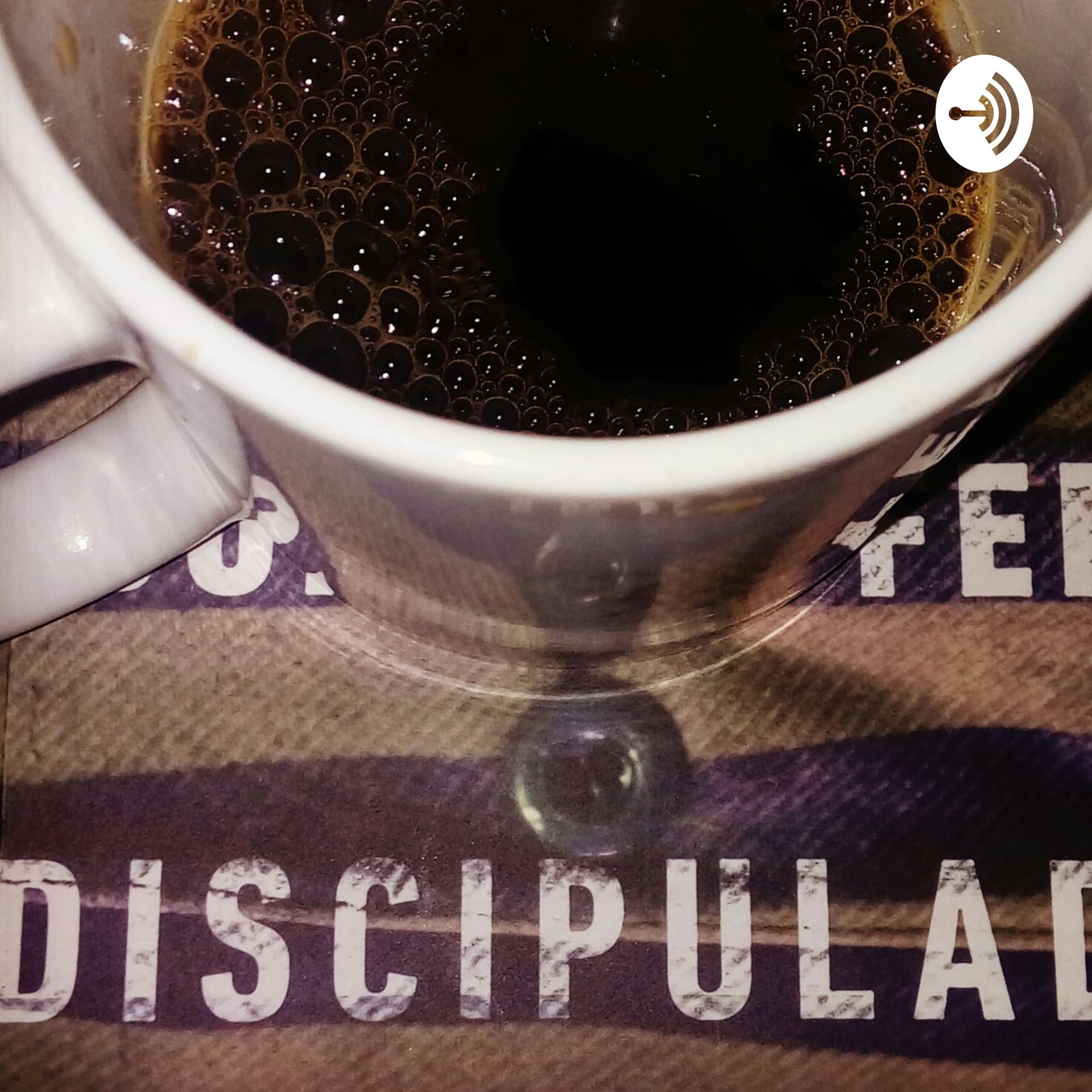 Café com discipulado - Podcasts