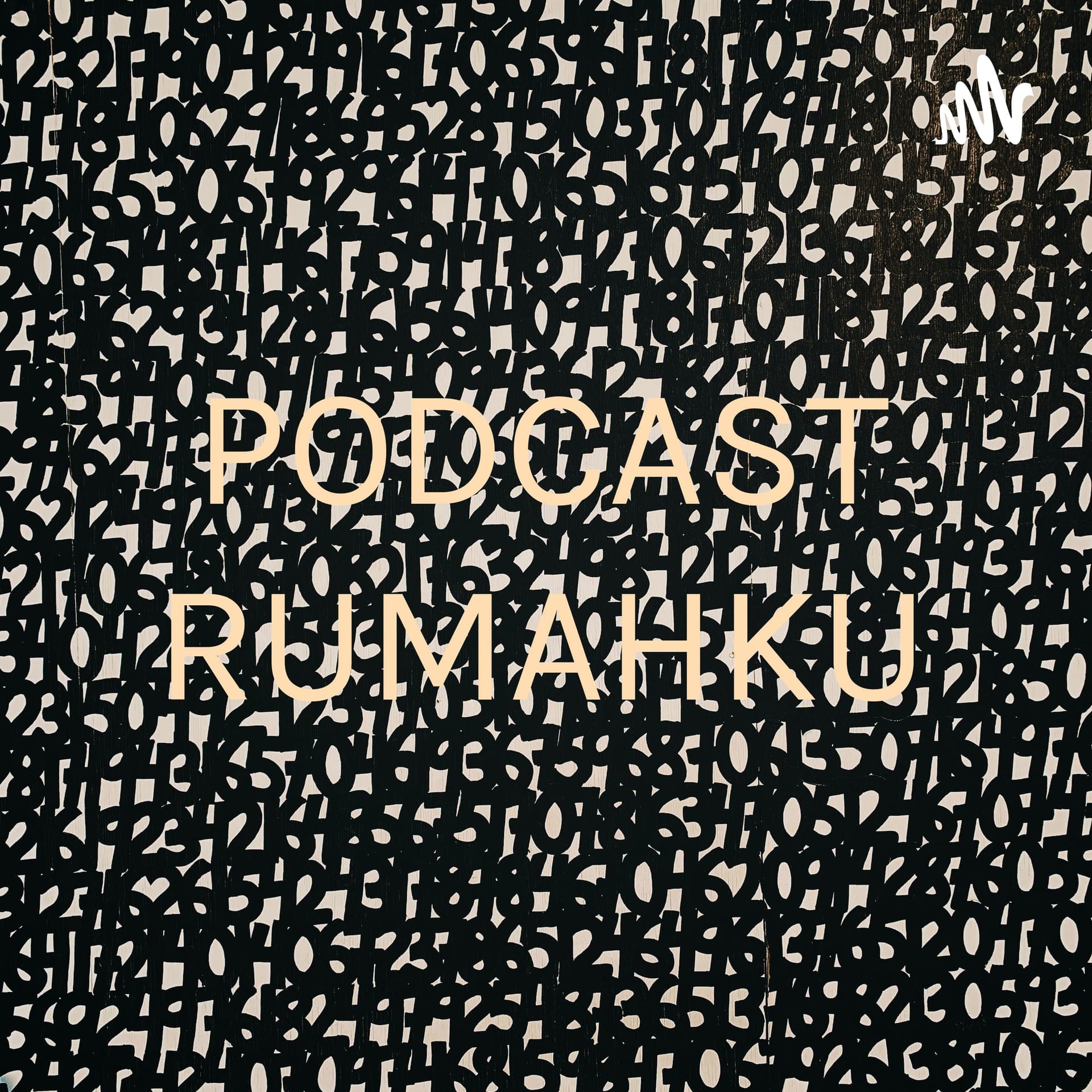 PODCAST RUMAHKU - Podcasts