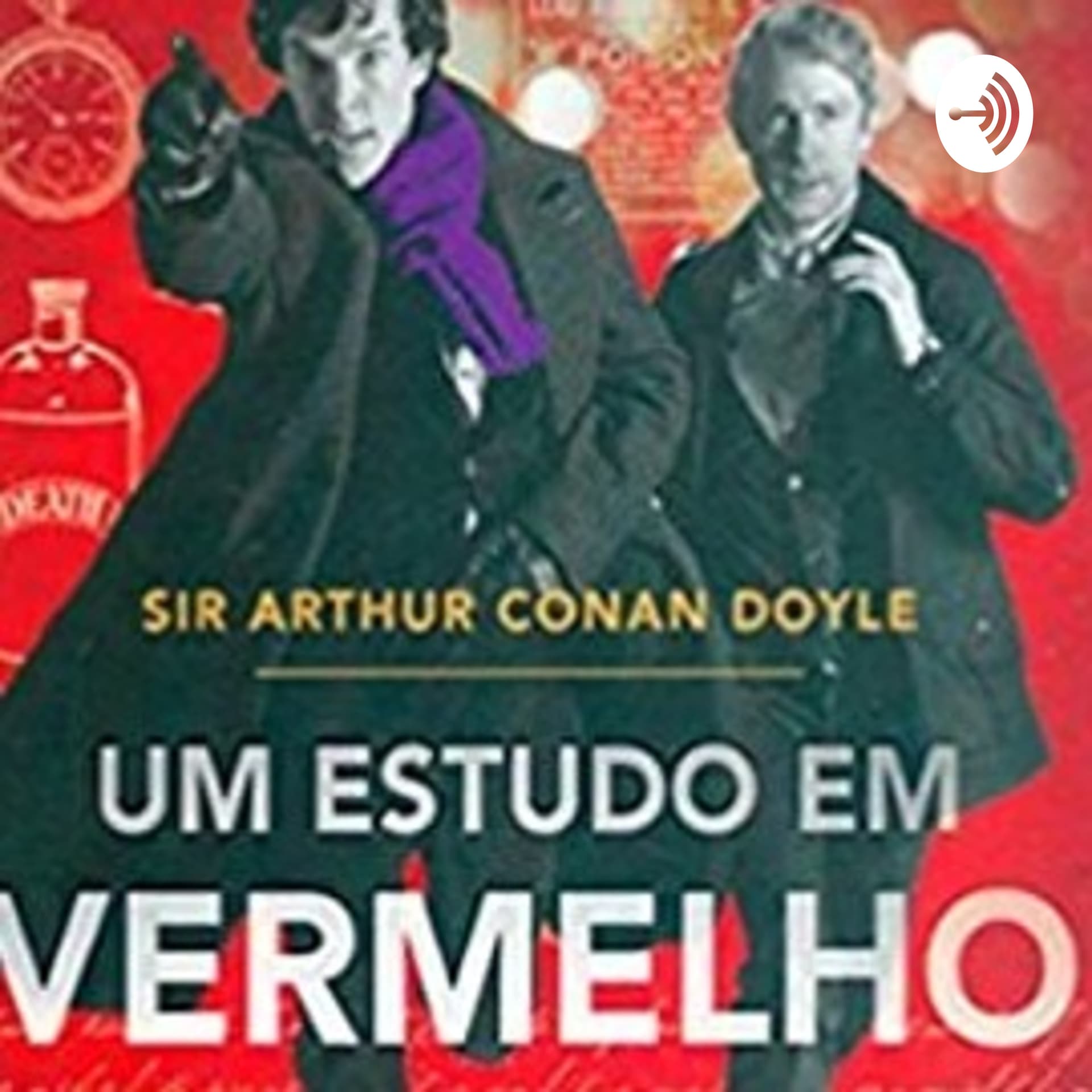 Leitura Compartilhada 8ano " O estudo em vermelho" S1E1 - Podcasts