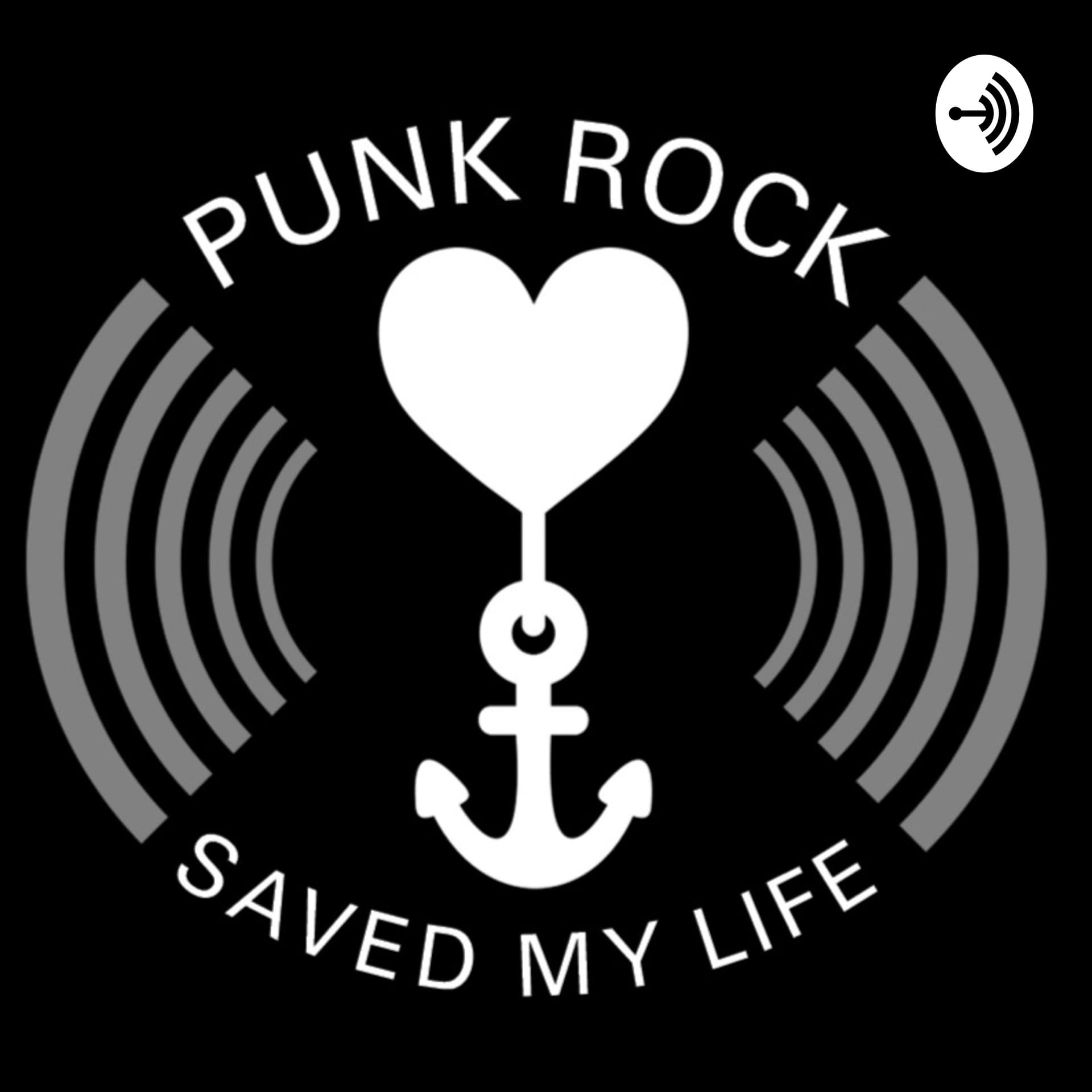 Punk-Rock Saved my Life