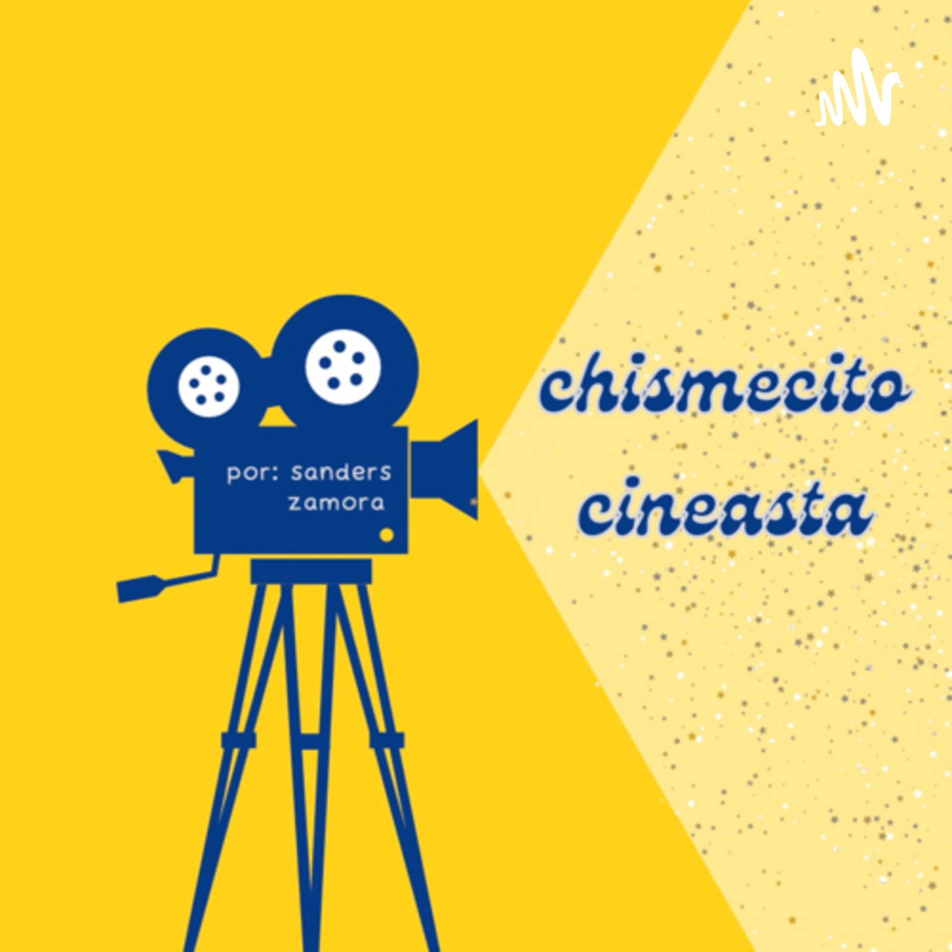 Chismecito cineasta - Podcasts