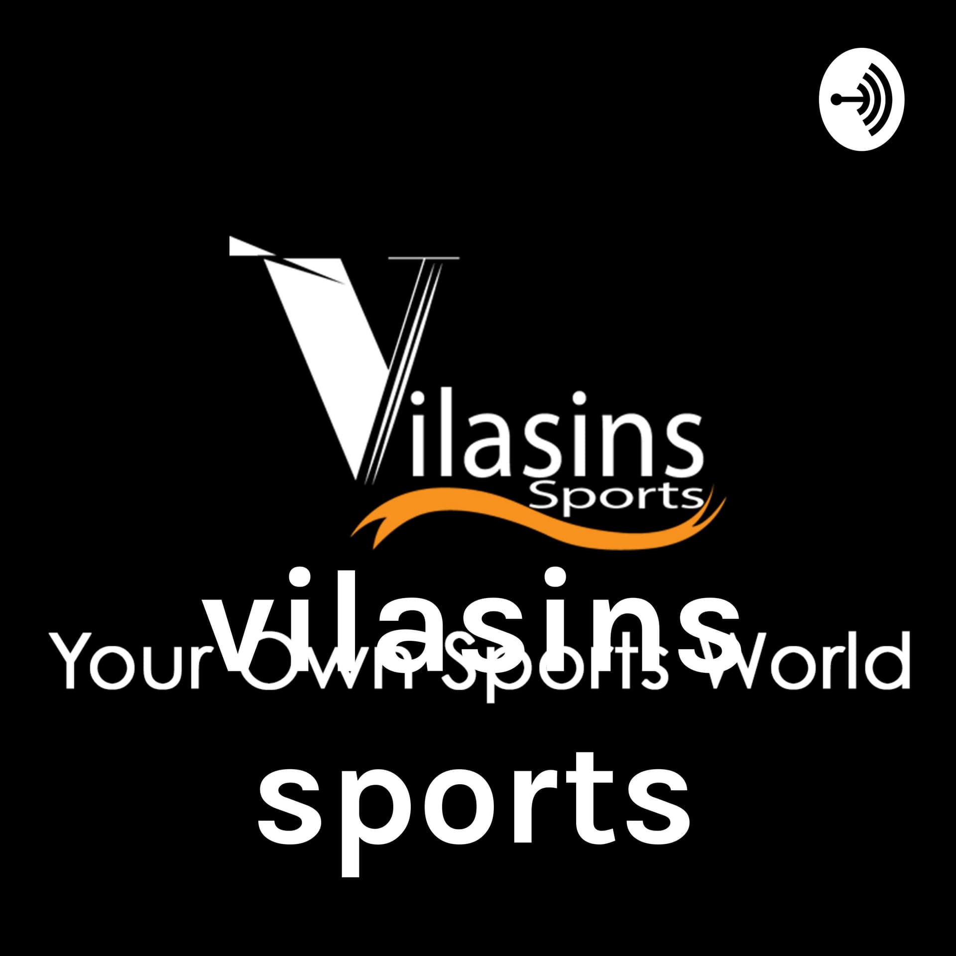 Vilasins Sports - Podcasts