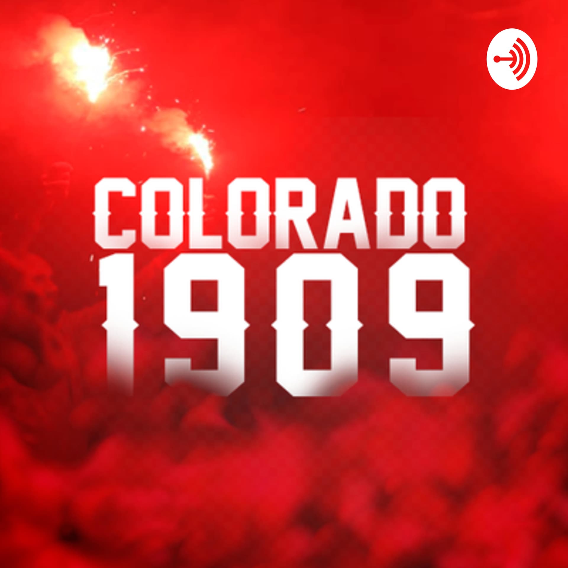 Colorado 1909 - Podcasts