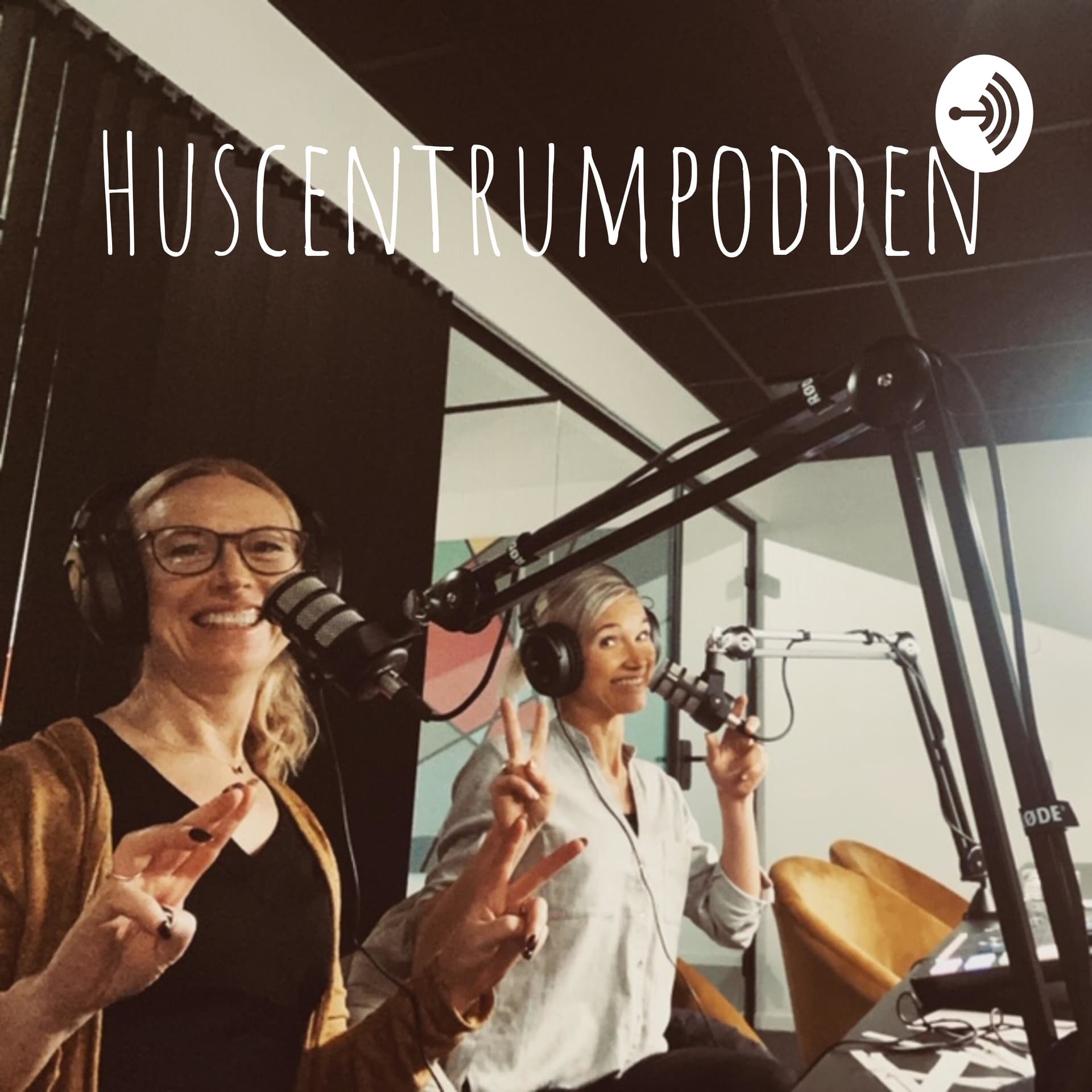 Huscentrumpodden - Podcasts
