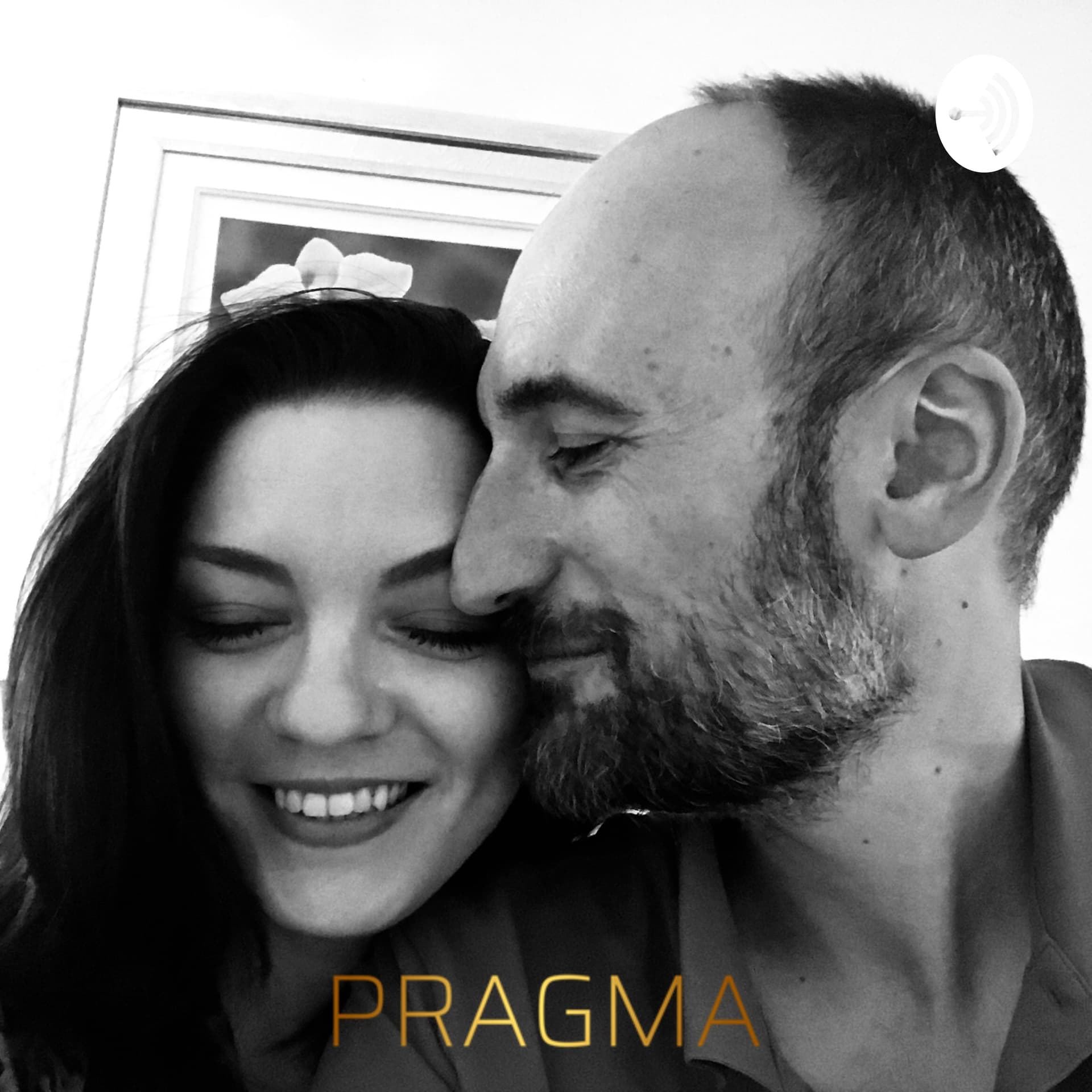 PRAGMA Podcast - "Think of Relationship. Think PRAGMA" - Podcasts
