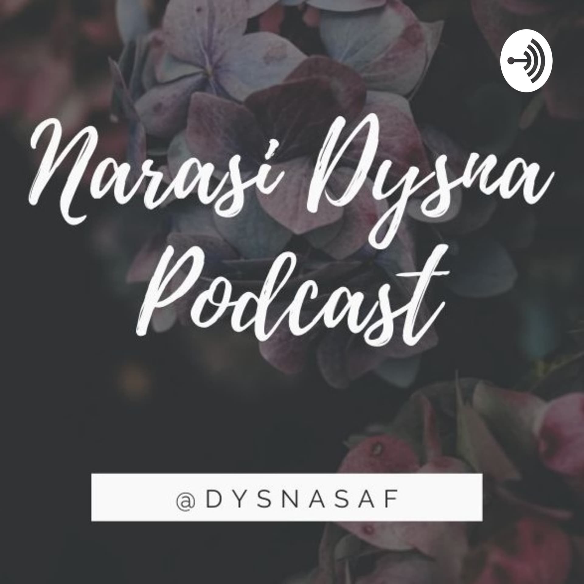 Narasi Dysna Podcast - Podcasts