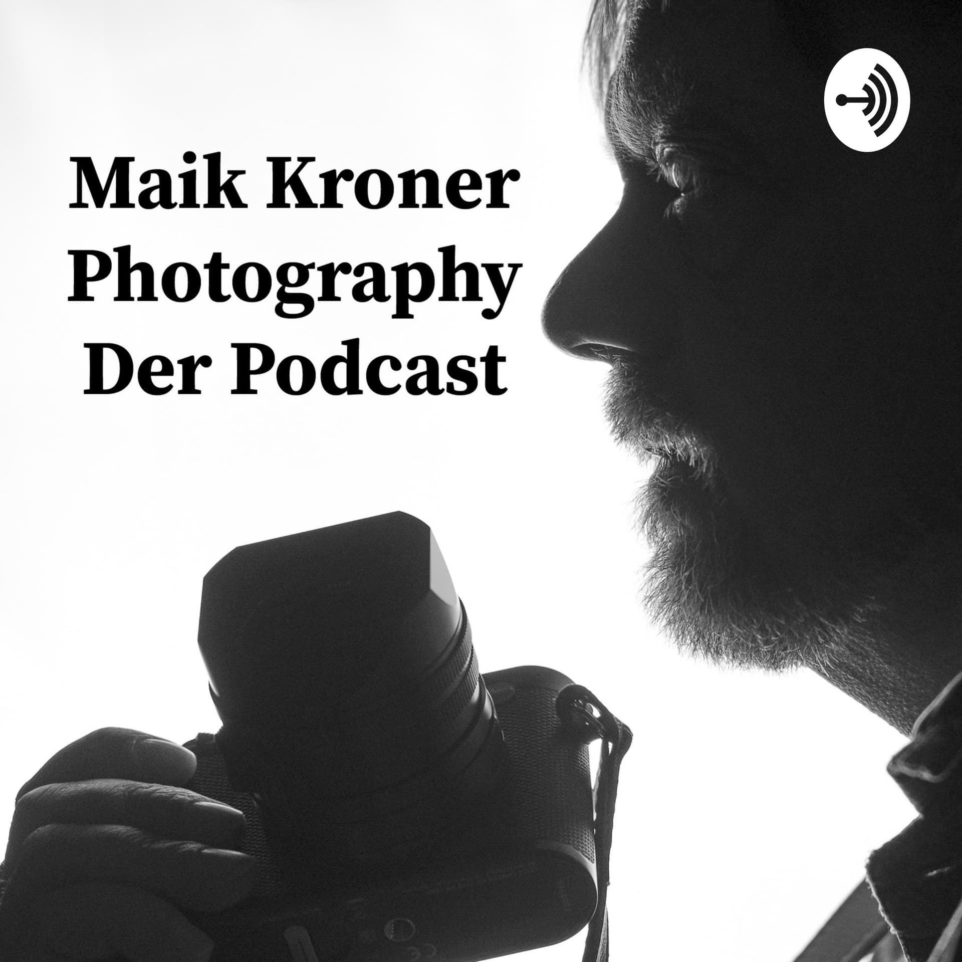 Maik Kroner Photography - Podcasts