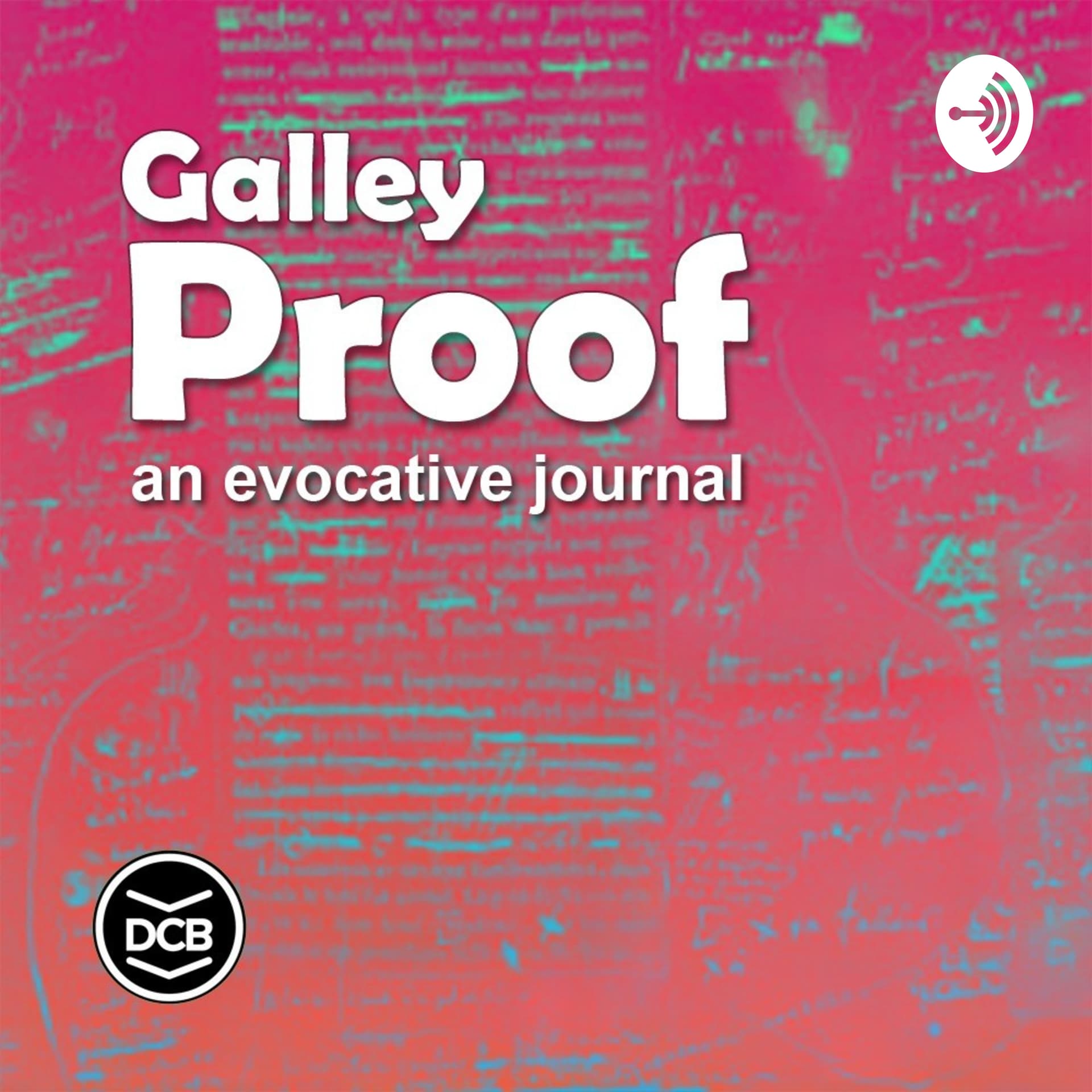 Galley Proof - Podcasts