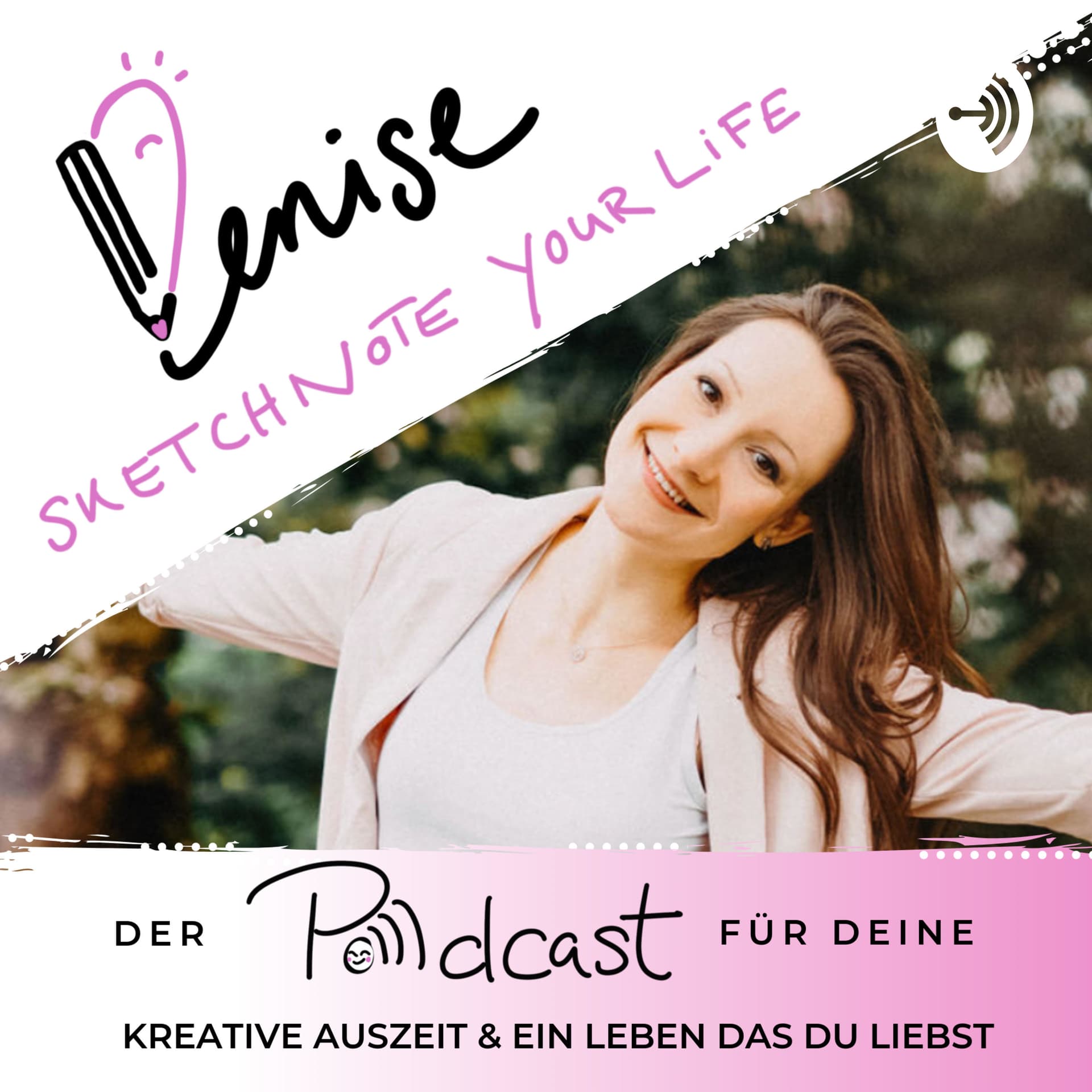 Sketchnote Your Life - Podcasts