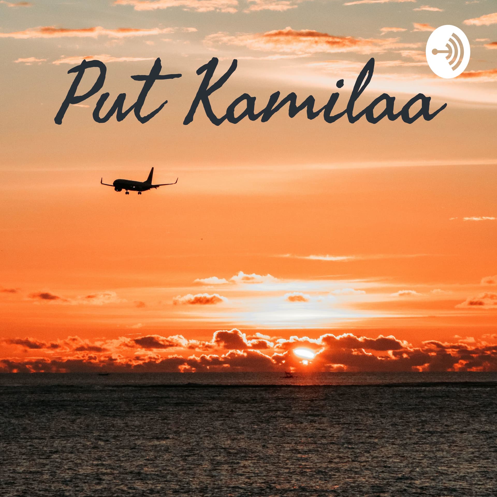 Put Kamilaa - Podcasts