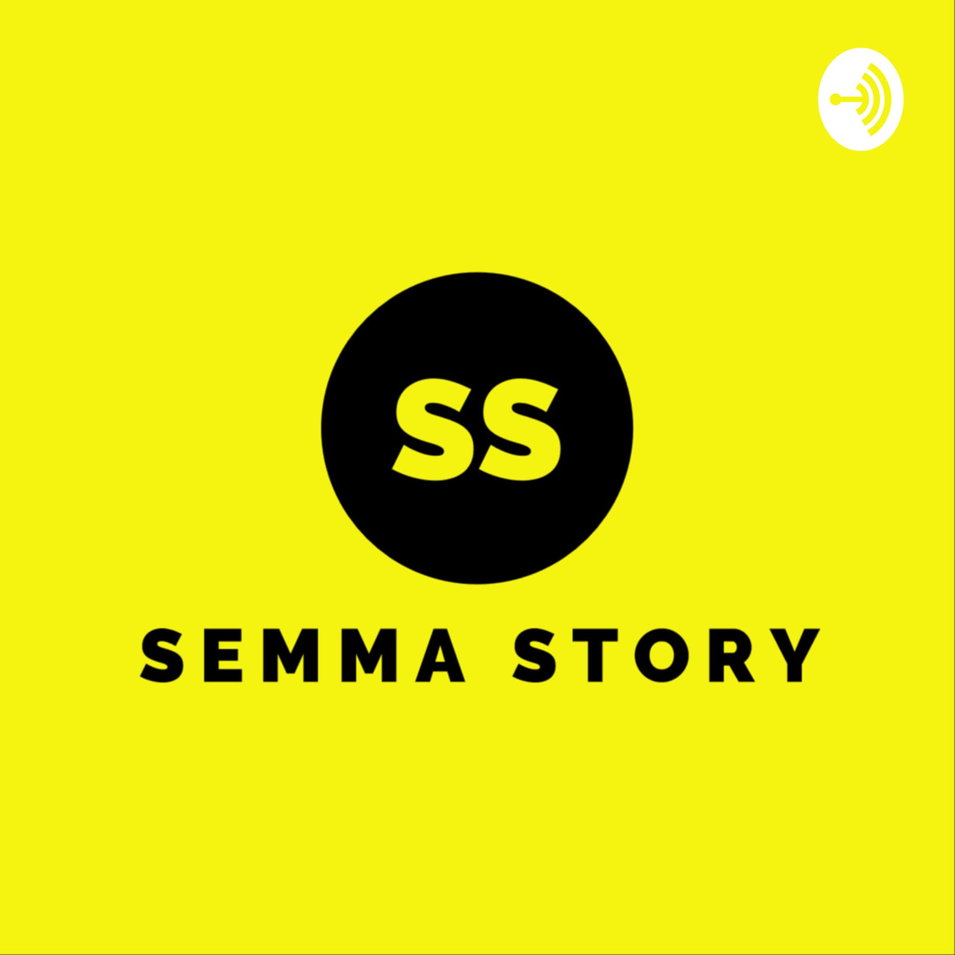Semma Story! - Podcasts