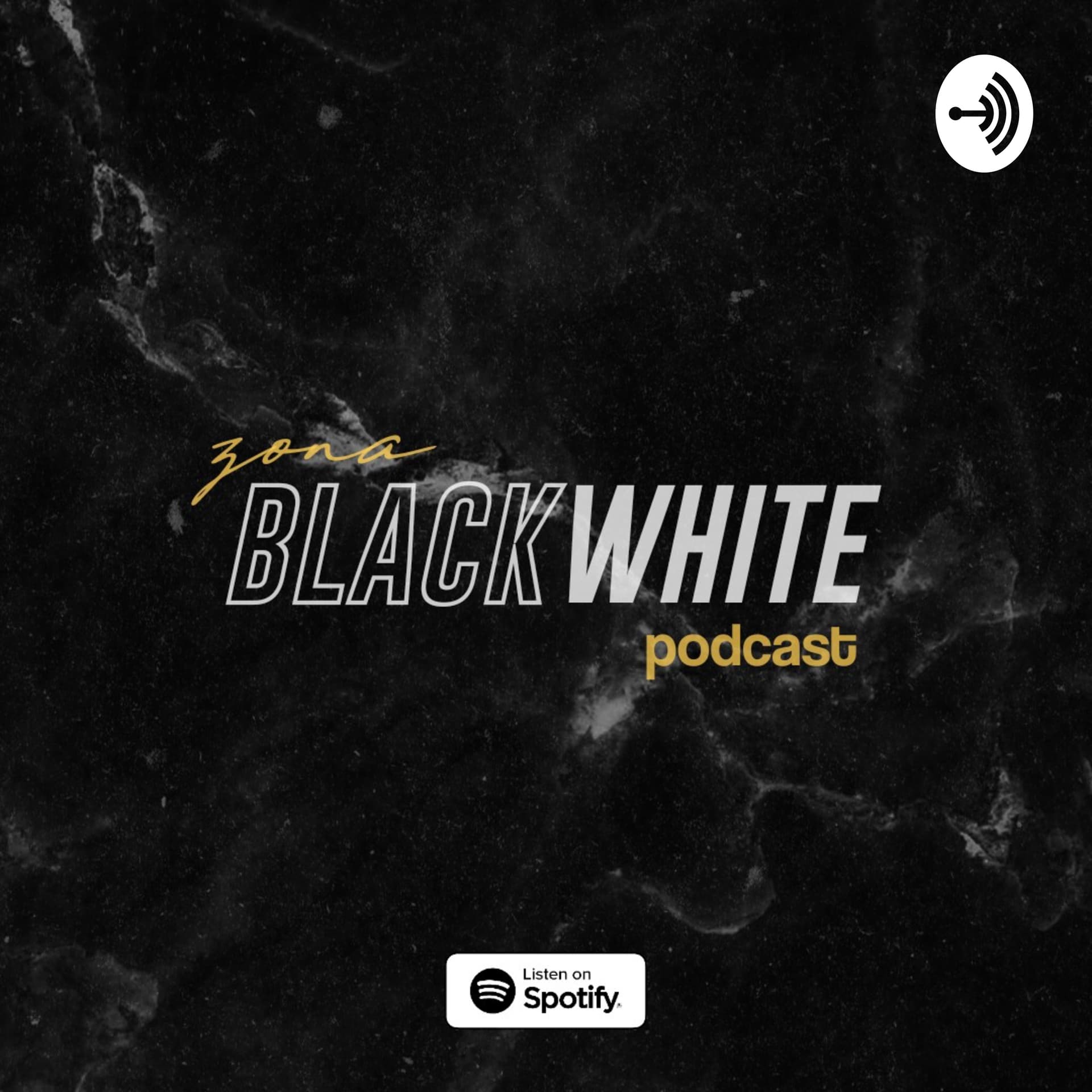 Zona Black White - Podcasts