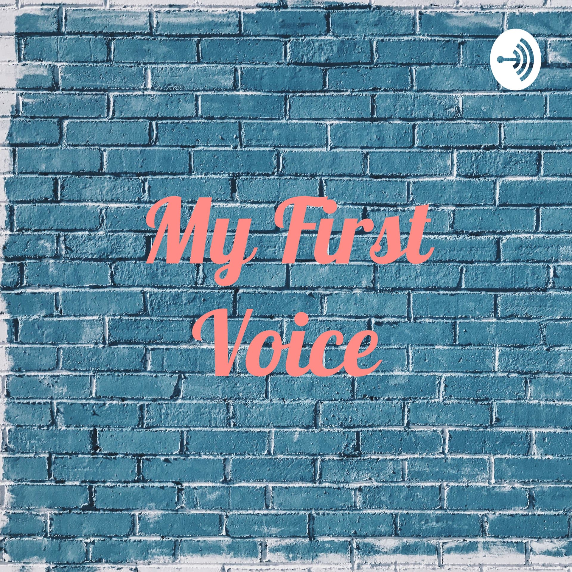 My First Voice - Podcasts
