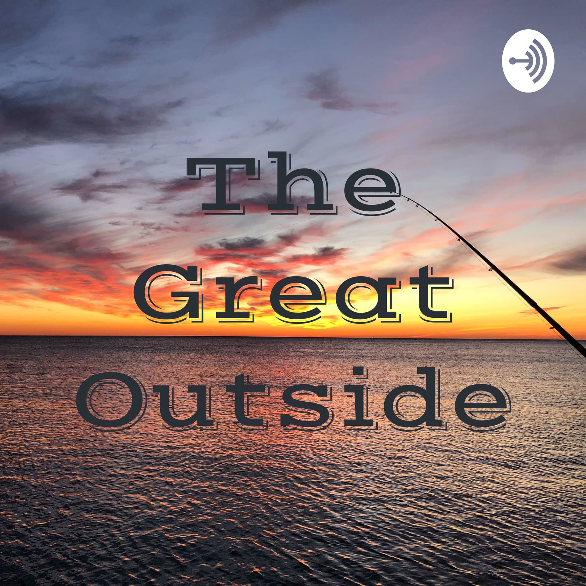 The Great Outside - Podcasts