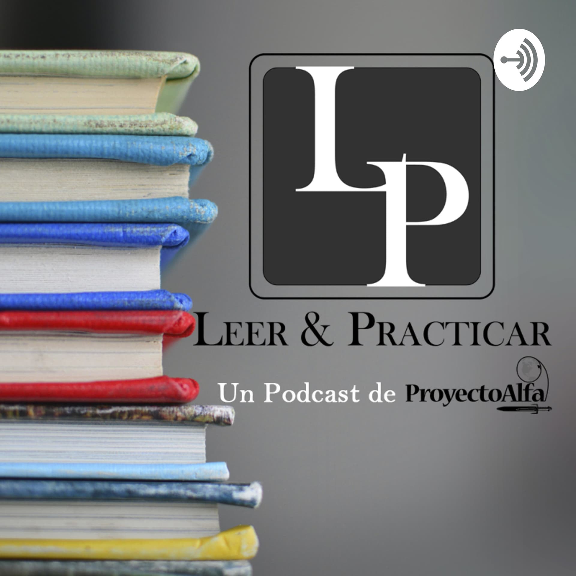 Leer & Practicar - Podcasts