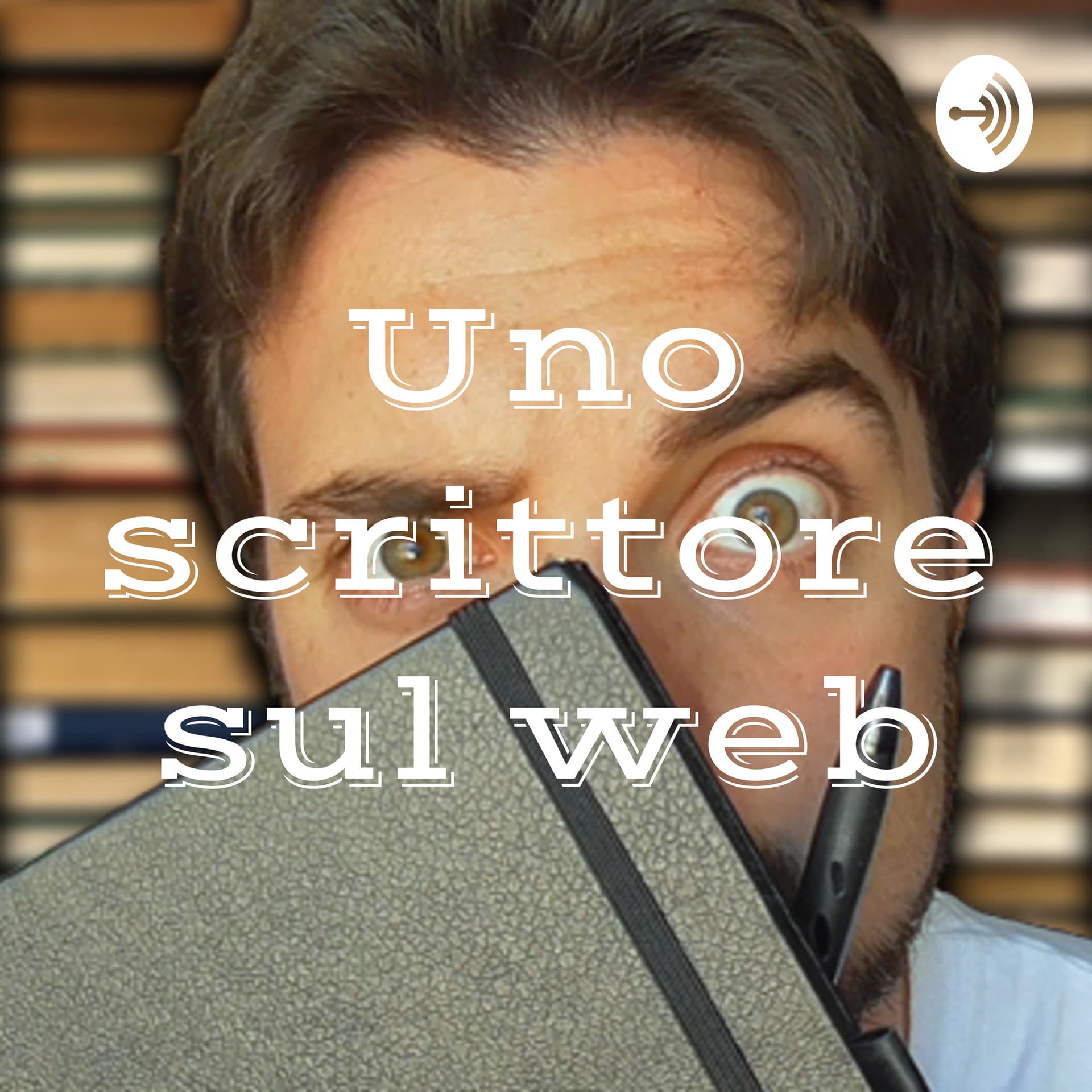 Uno scrittore sul web - Podcasts