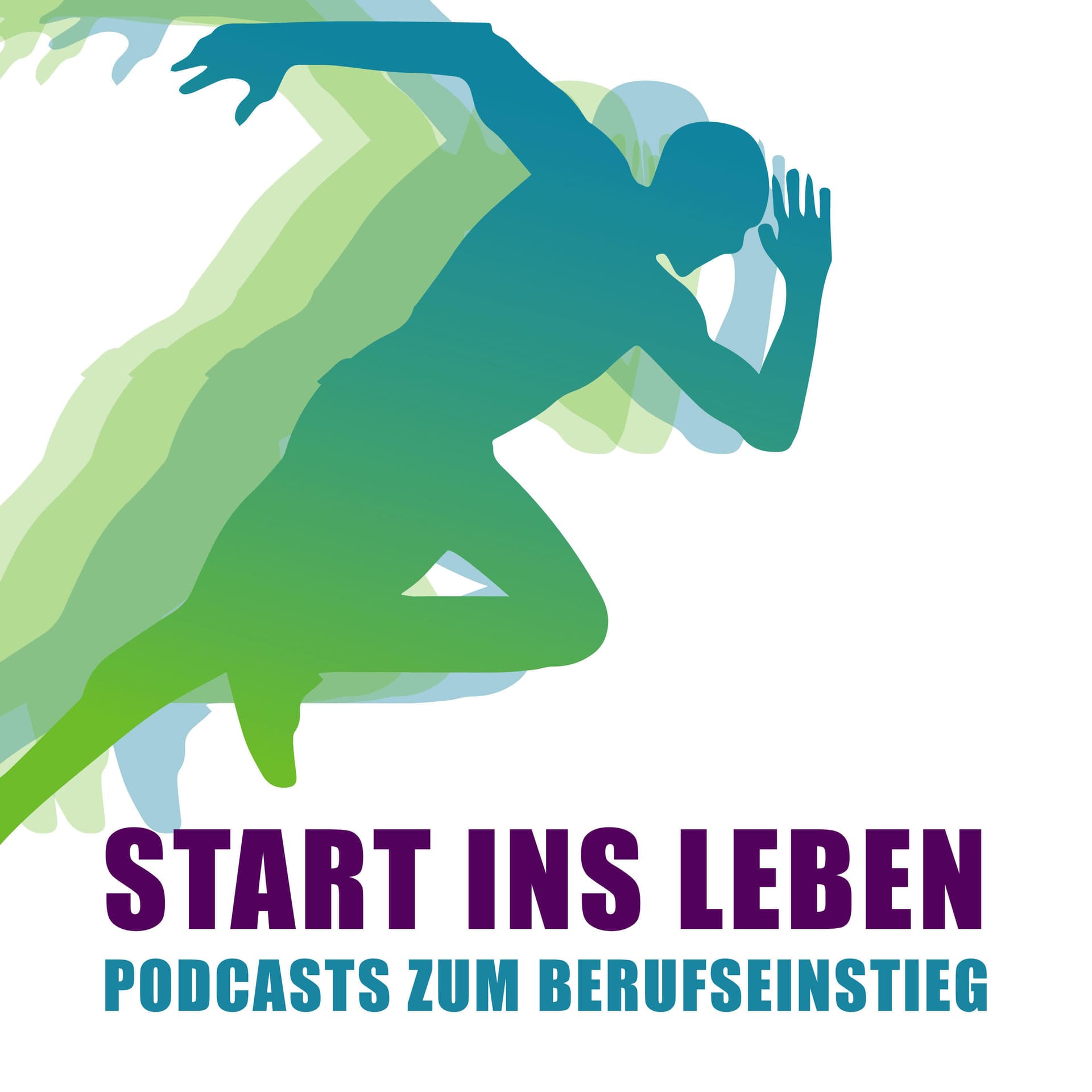 Start ins Leben - Podcasts zum Berufseinstieg - Podcasts