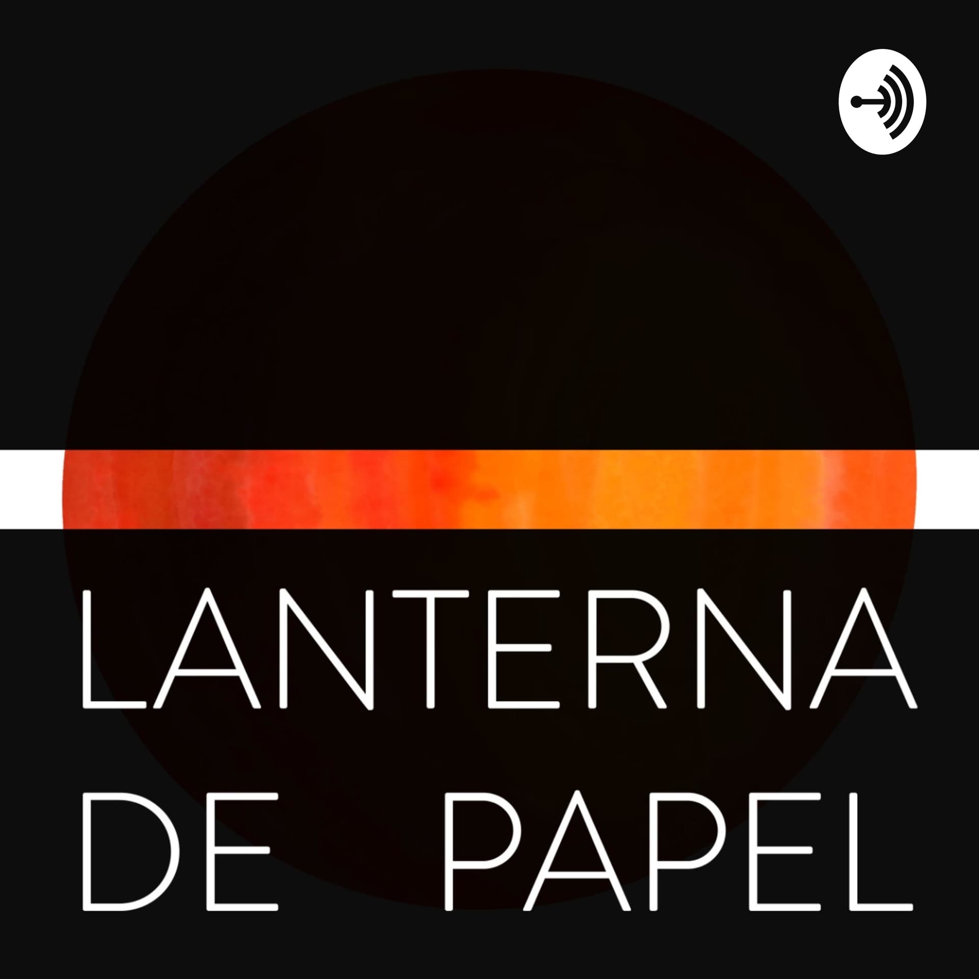Lanterna de Papel - Podcasts