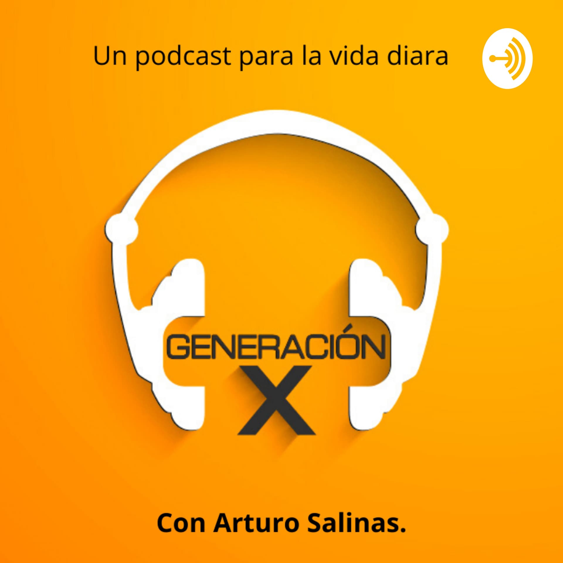 Generación X - Podcasts