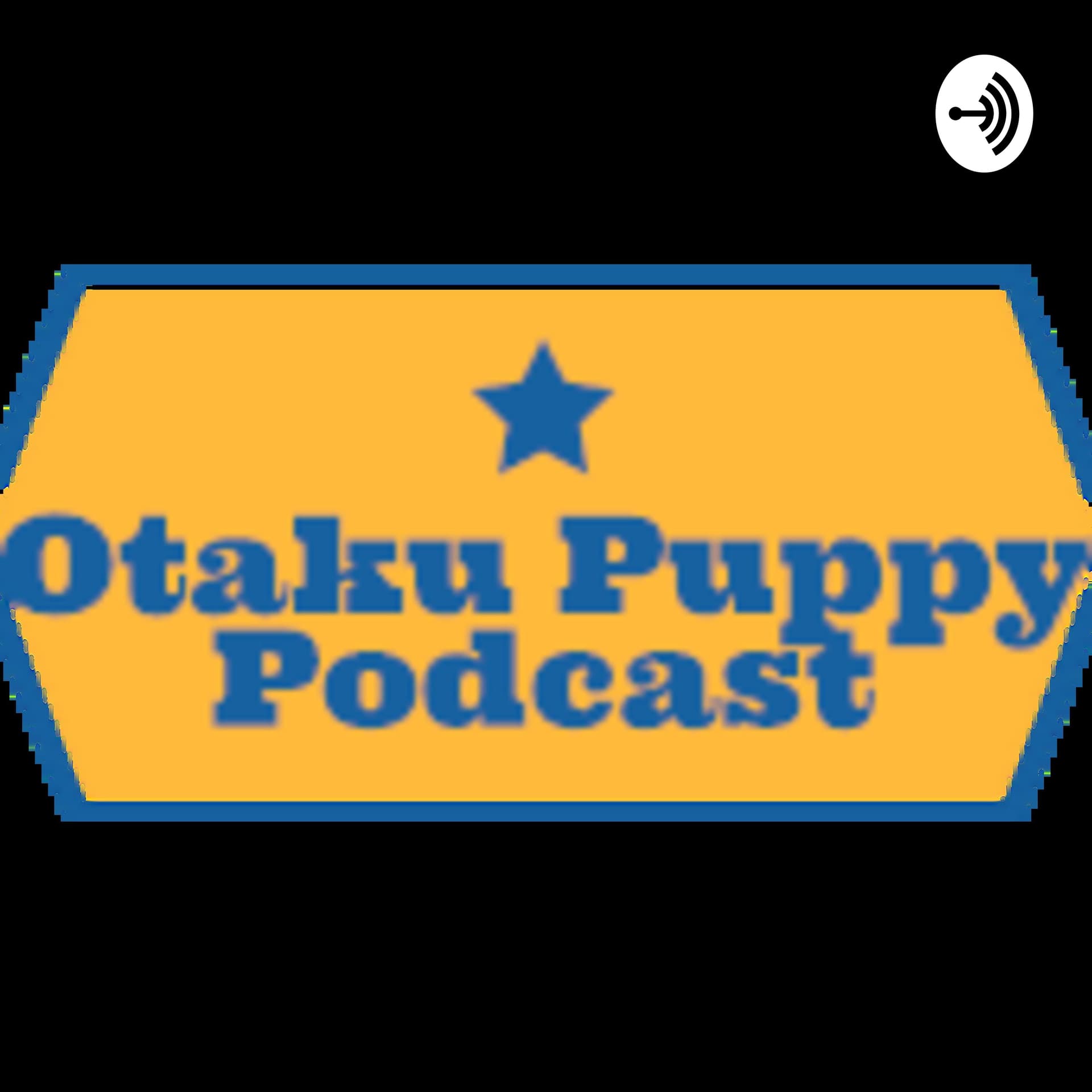 Otaku Puppy Podcast - Podcasts