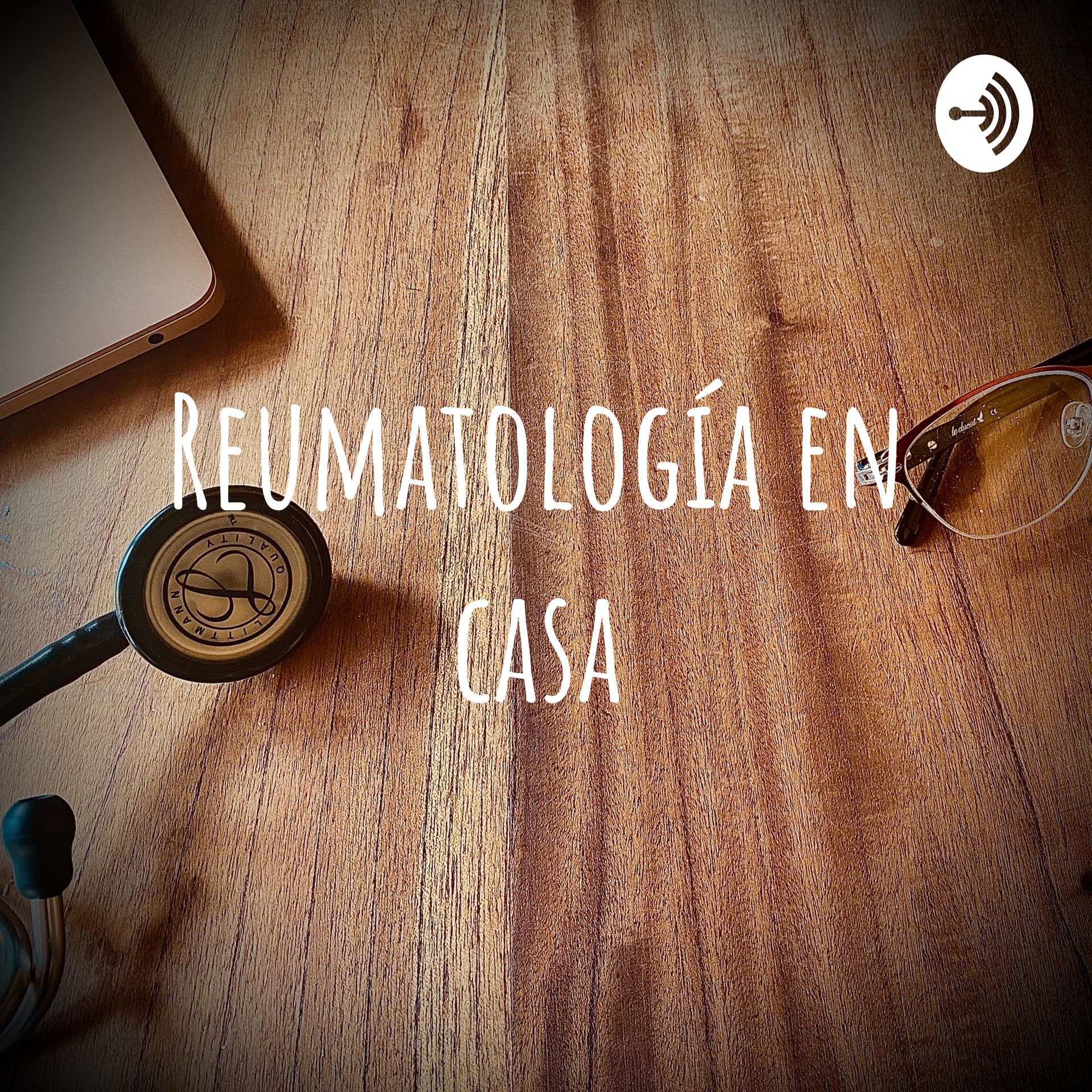 Reumatología en casa - Podcasts