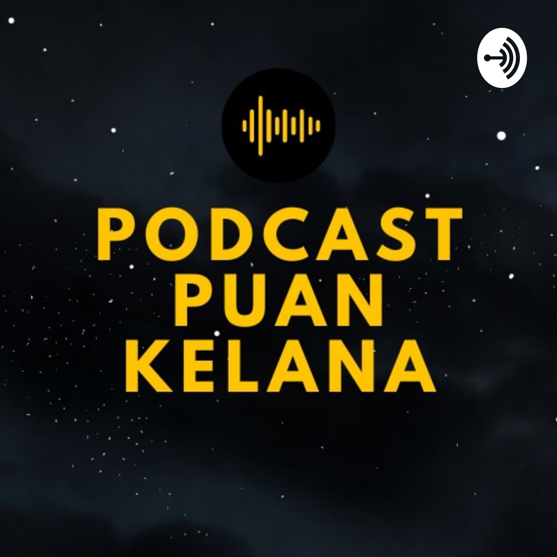 PODCAST PUAN KELANA - Podcasts
