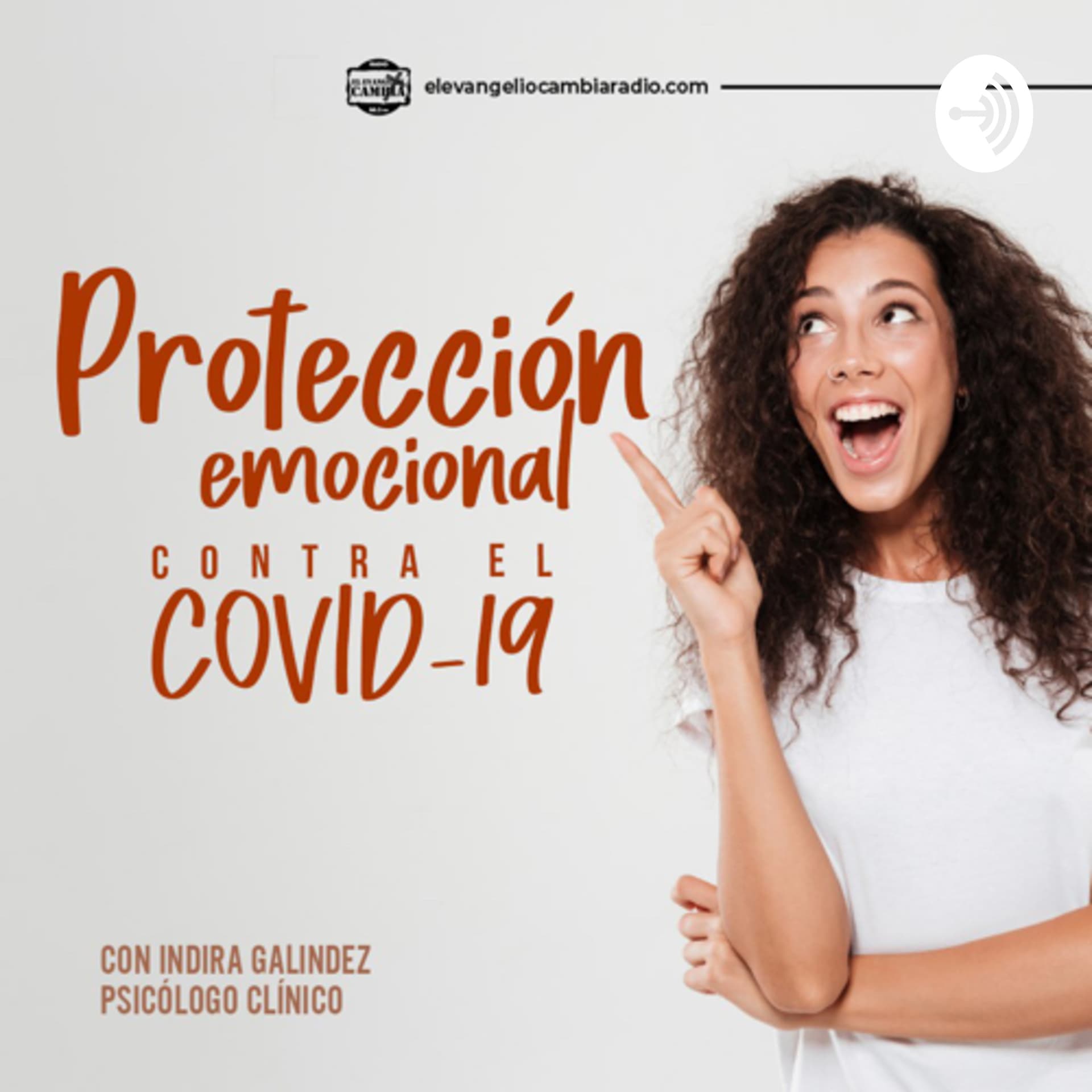 Protección Emocional Contra el Covid-19 - Podcasts