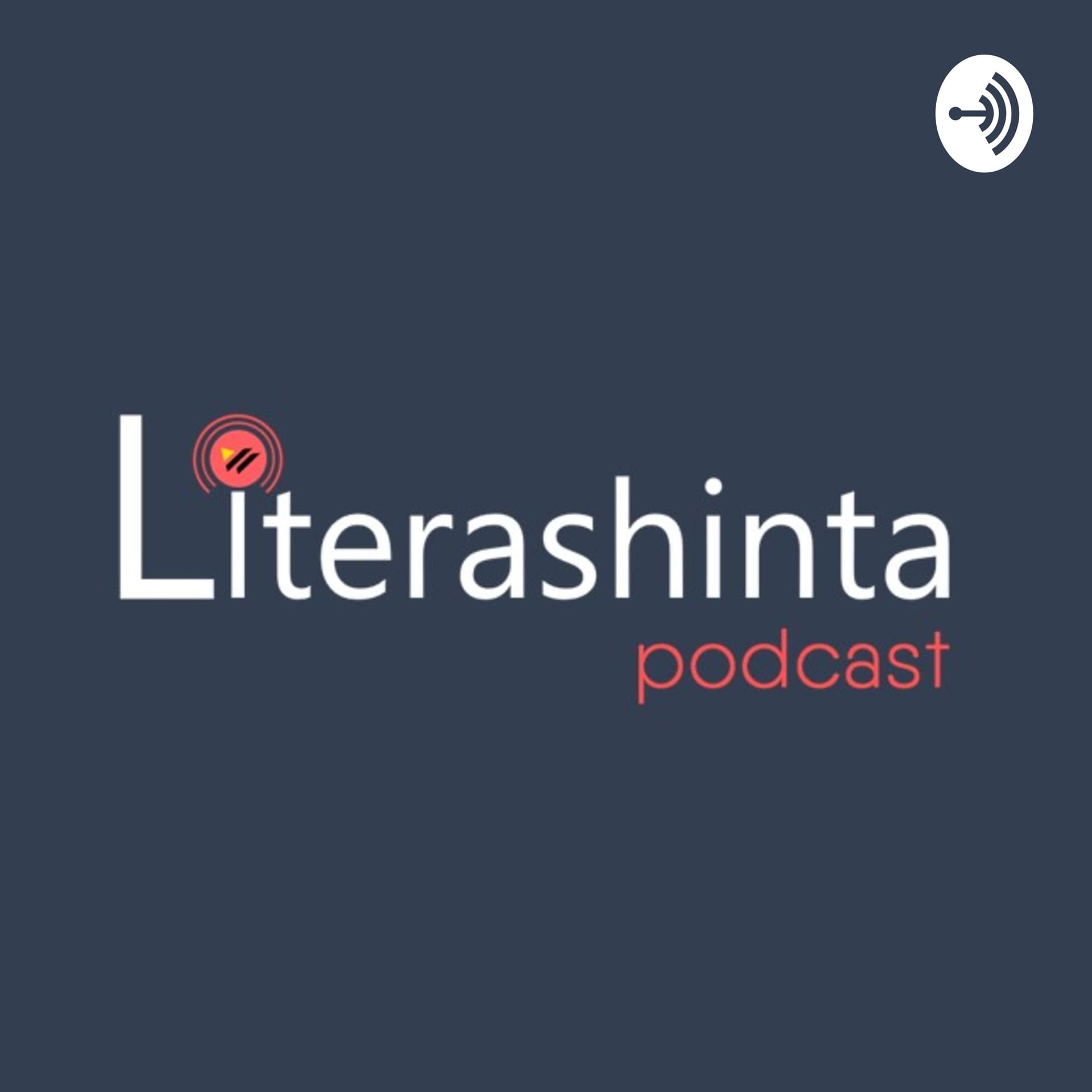 Literashinta - Podcasts