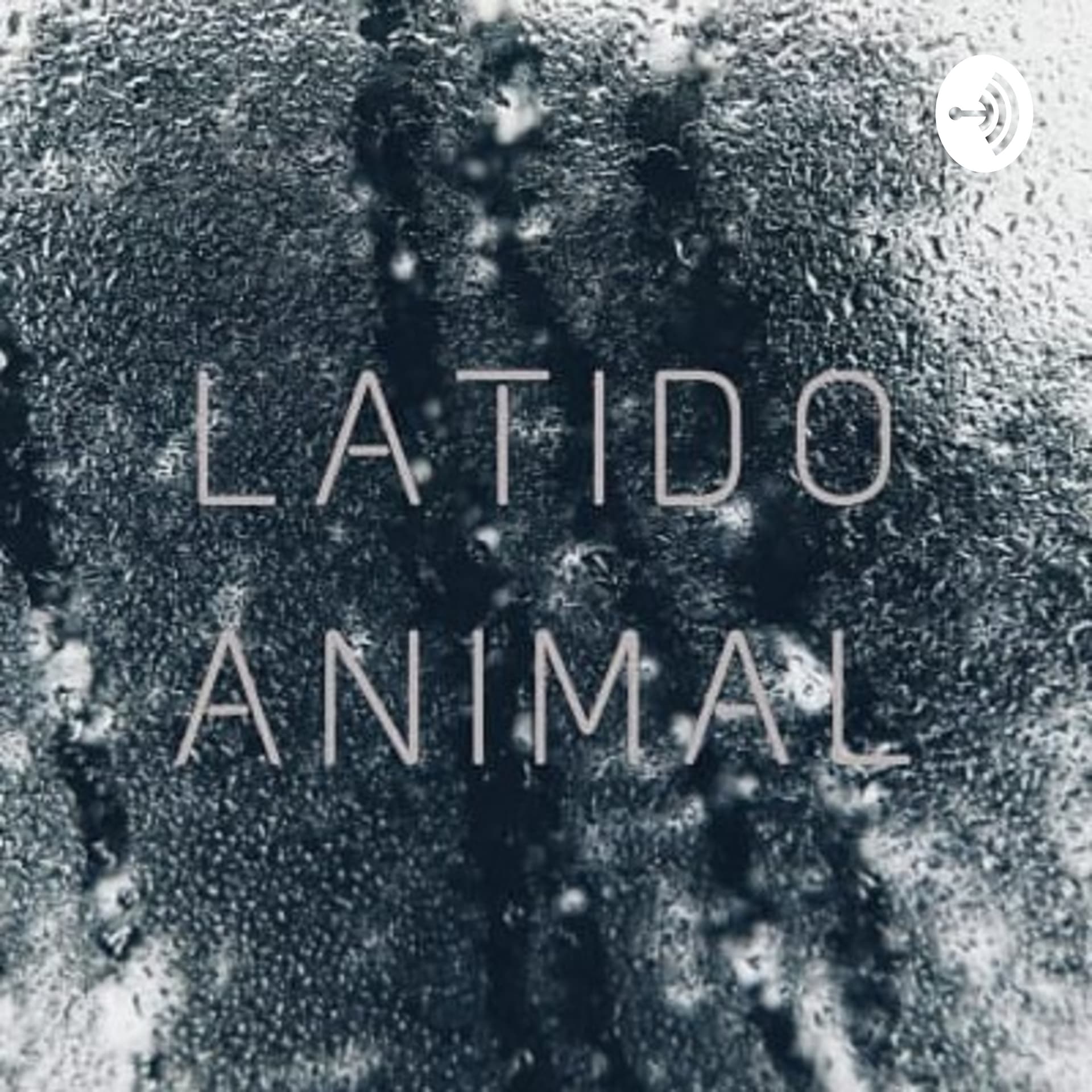 Latido Animal - Podcasts
