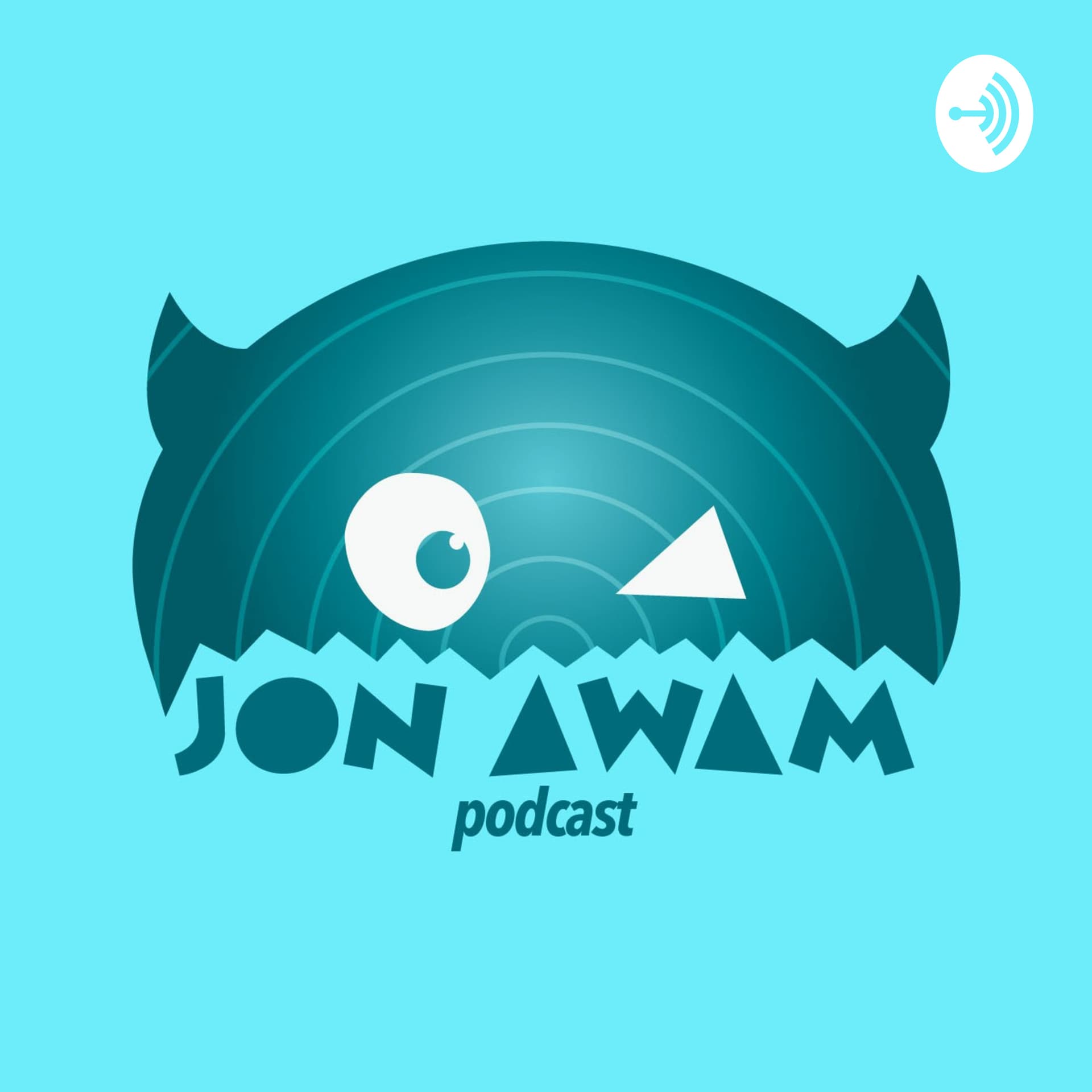JON AWAM - Podcasts