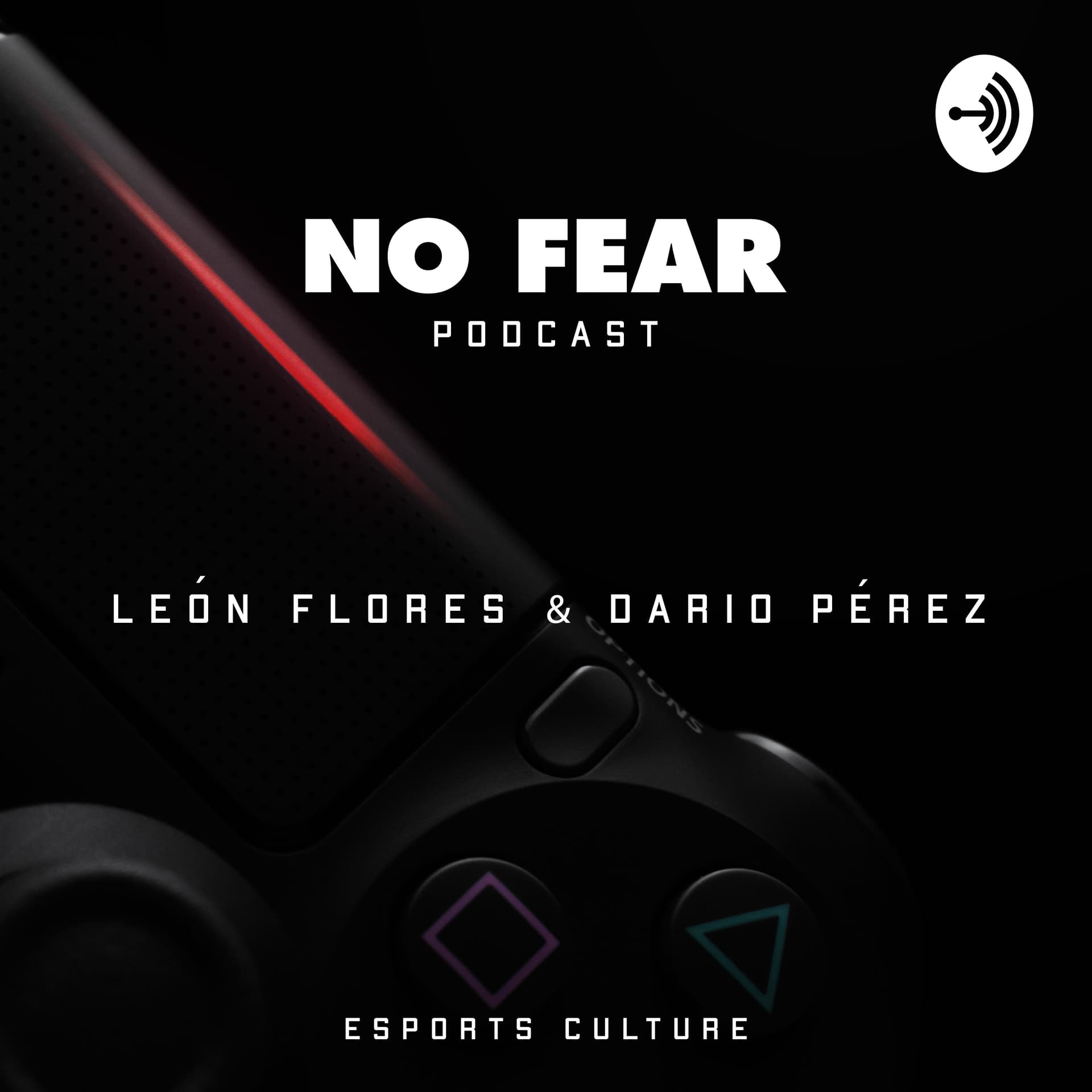 No Fear: Esports Culture - Podcasts
