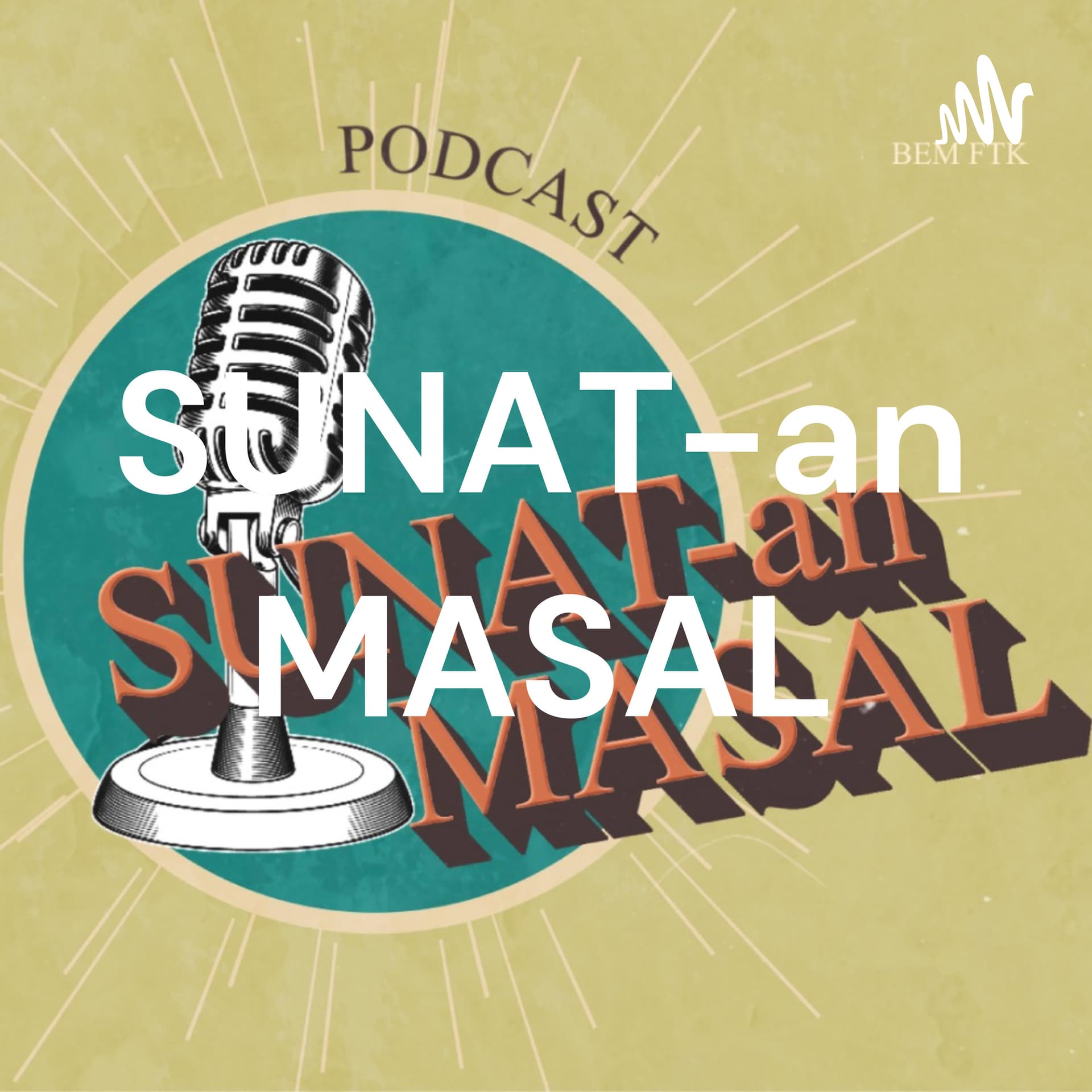 SUNAT-an MASAL - Podcasts