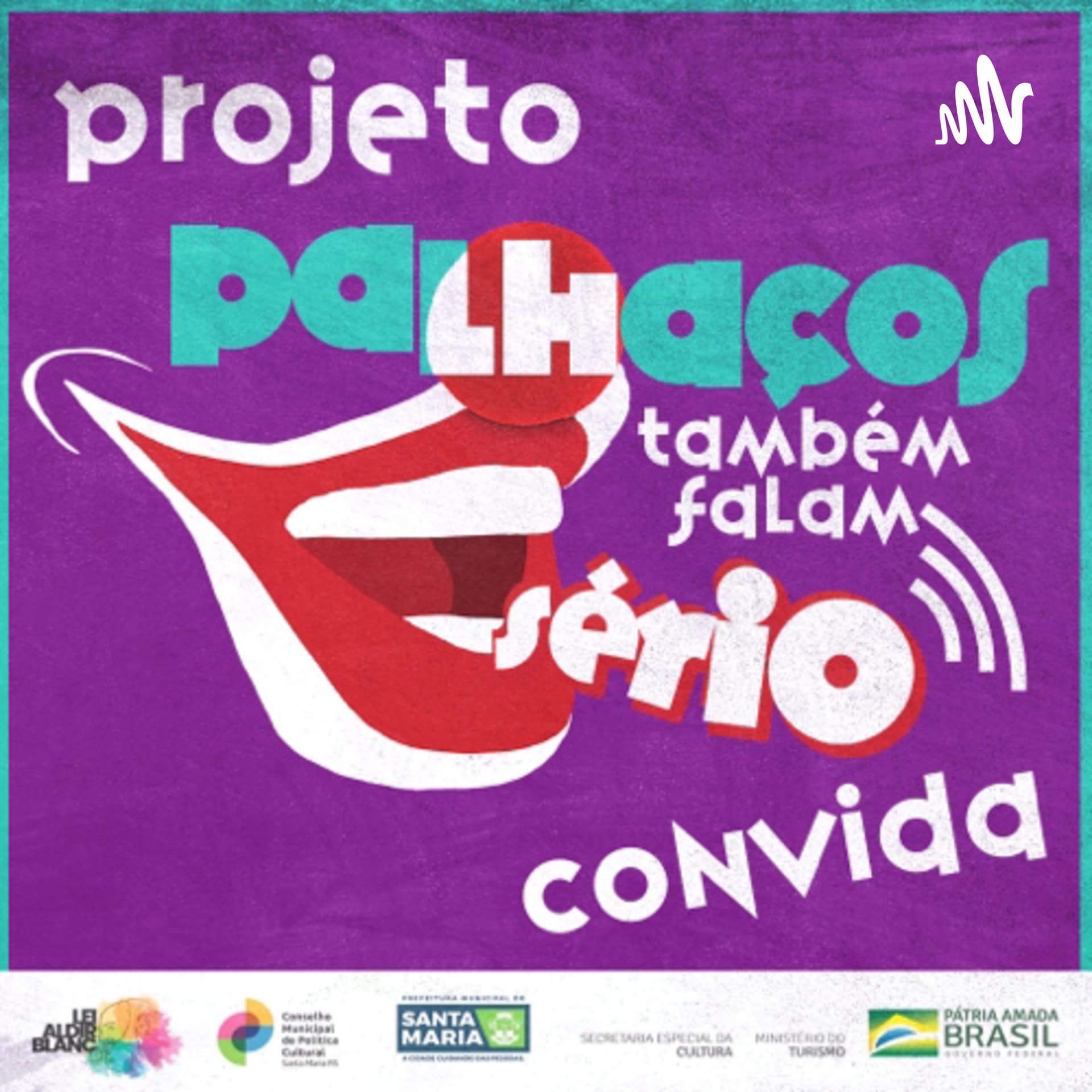 Palhaços também falam sério - Podcasts