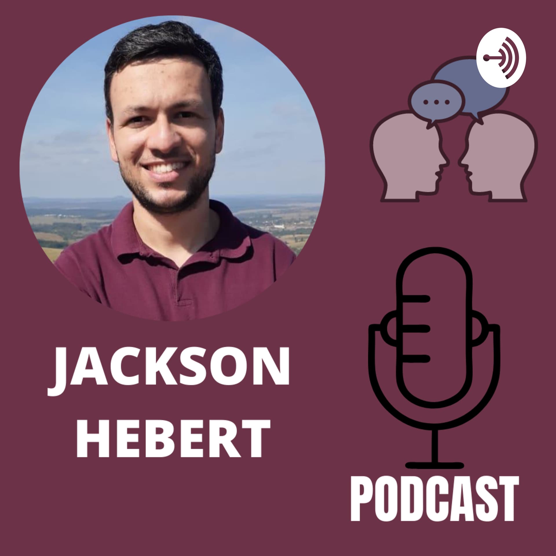 Jackson Hebert - Podcasts