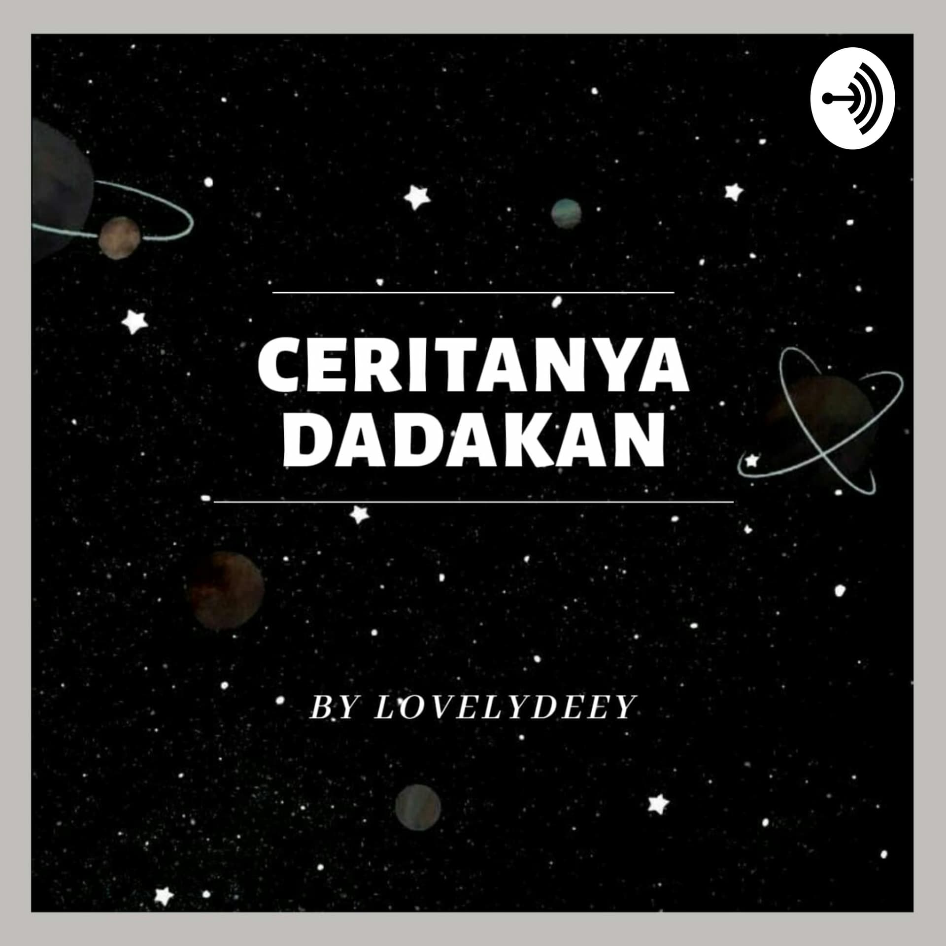CERITANYA DADAKAN - Podcasts