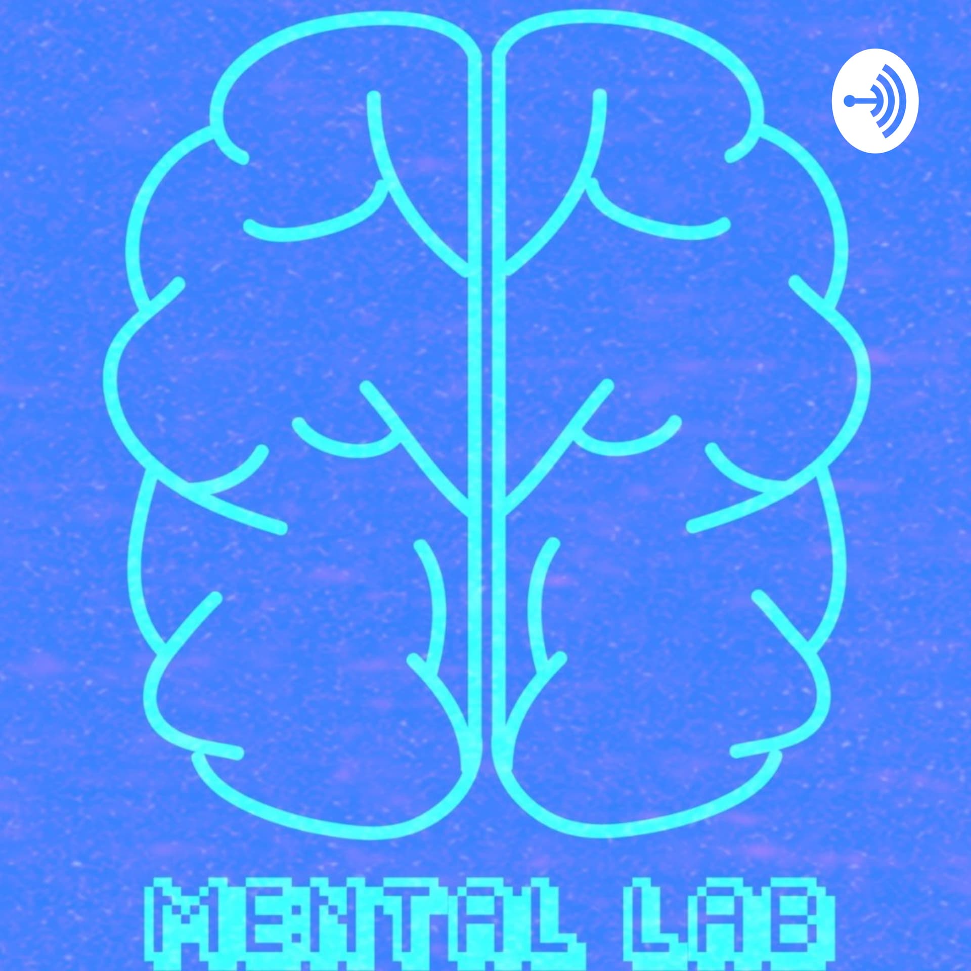 Mental Lab - Podcasts