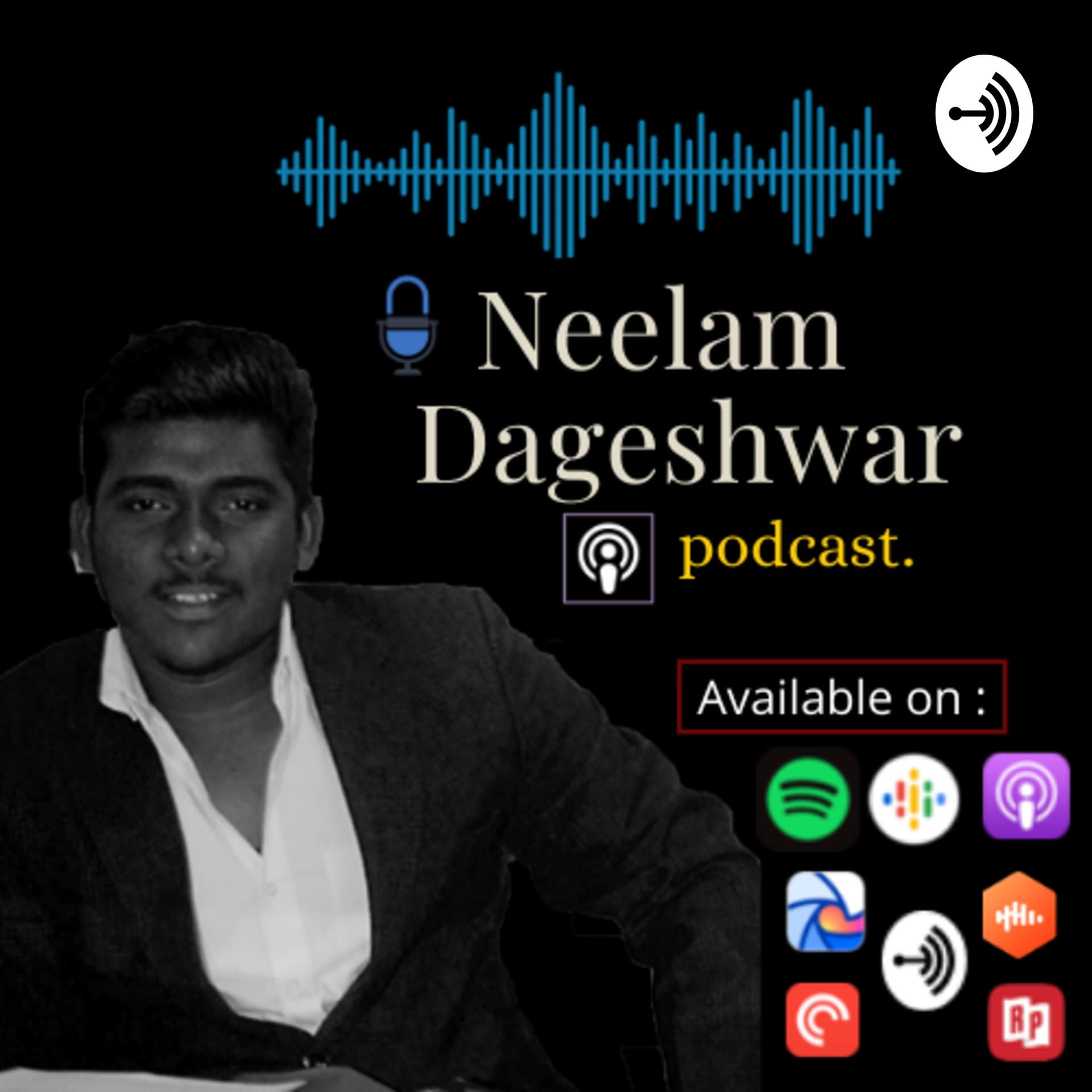 NEELAM DAGESHWAR RAO - Podcasts