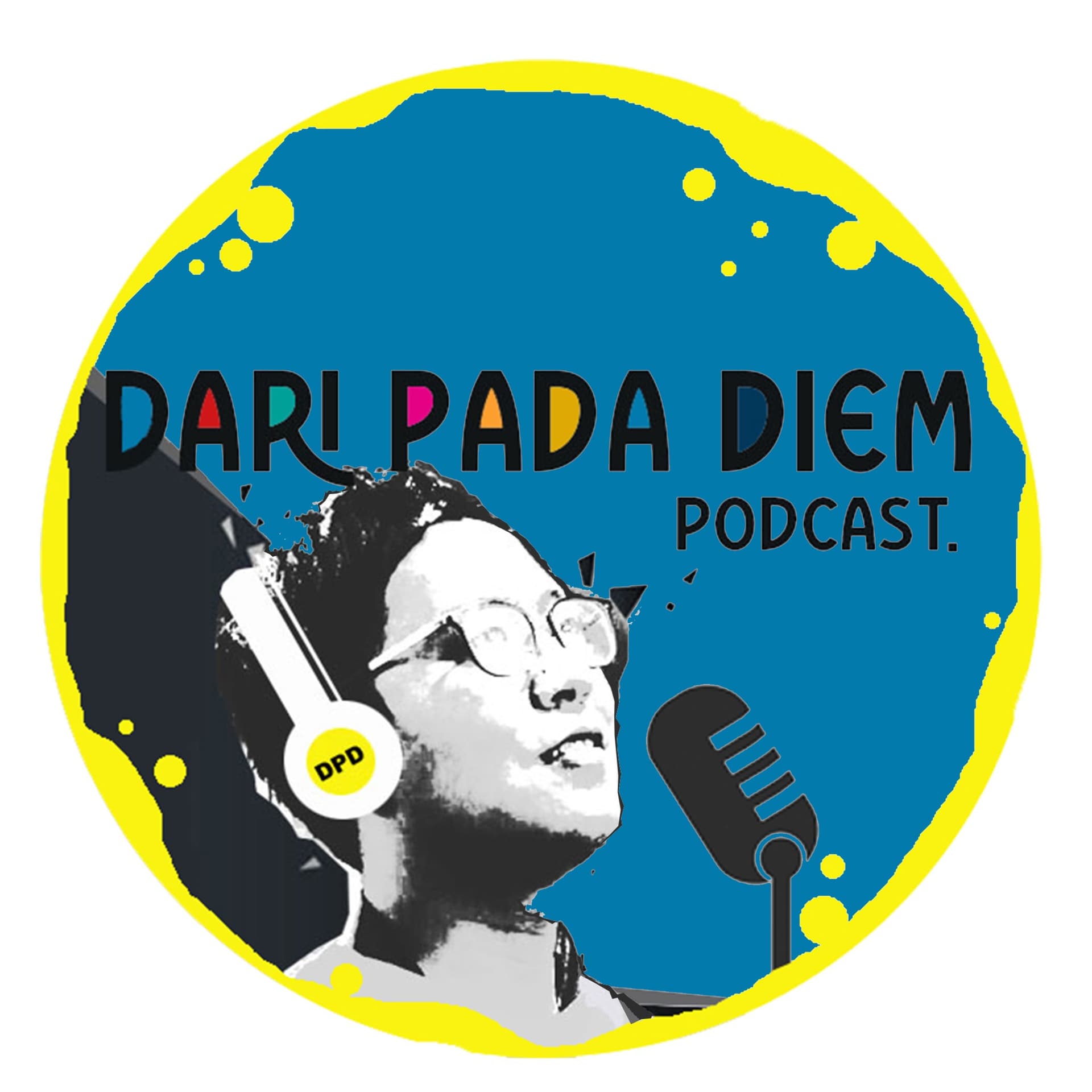 DARI PADA DIEM - Podcasts