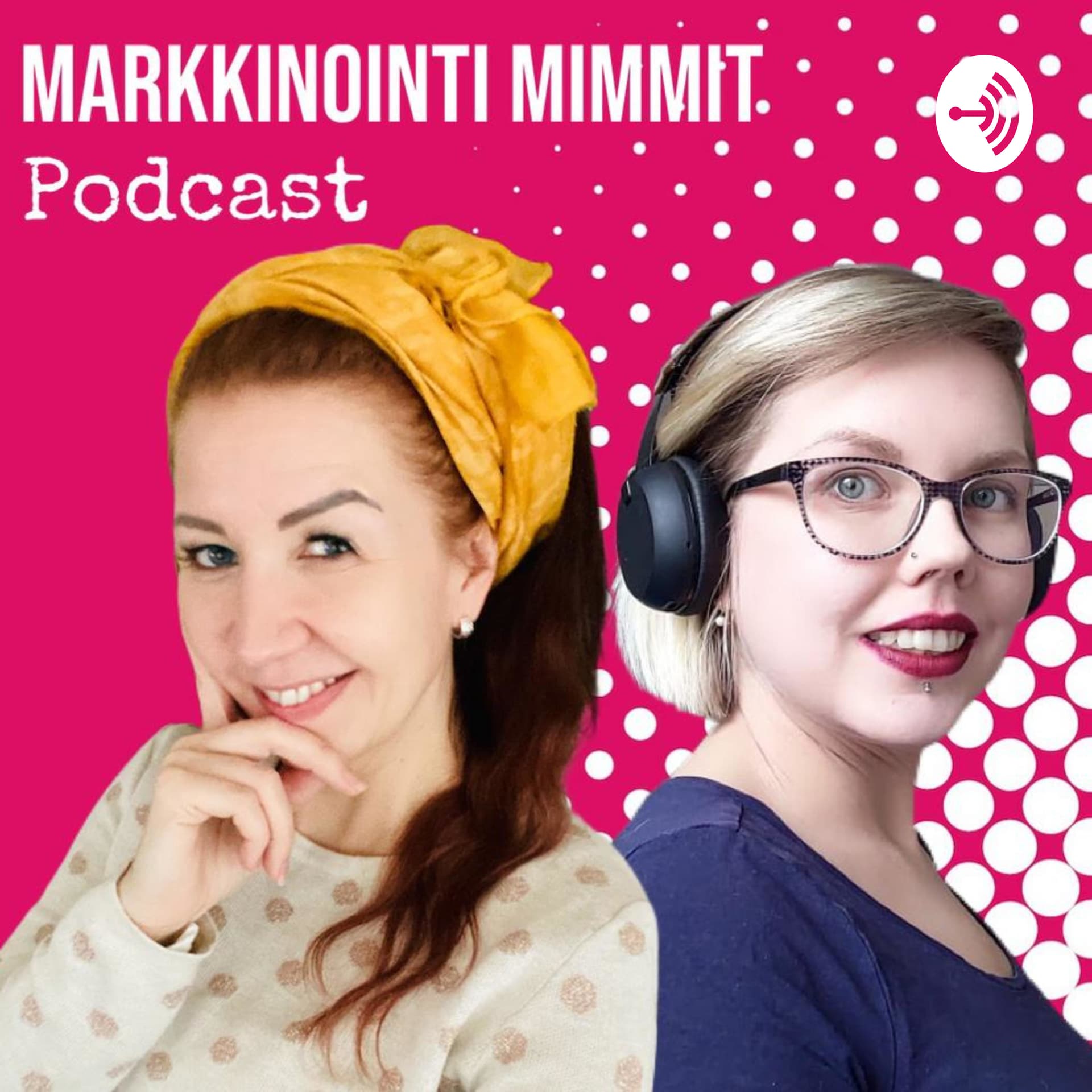 Markkinointi Mimmit - Podcasts