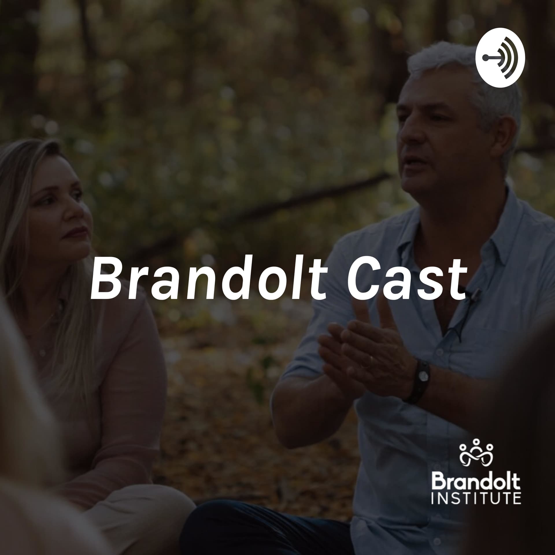 Brandolt Cast - Transformando de dentro para fora - Podcasts