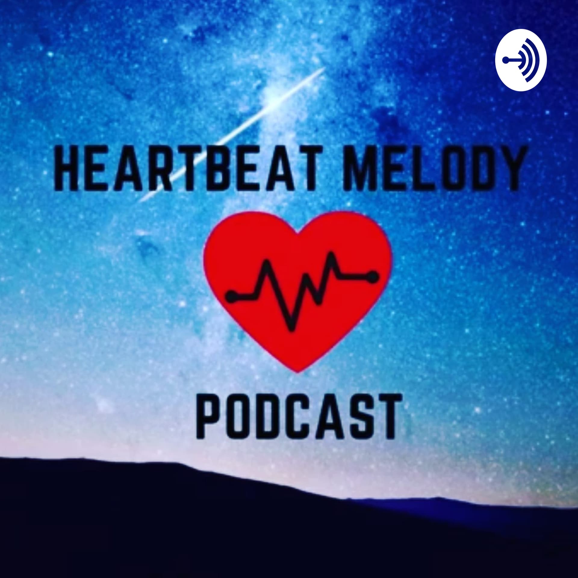 Heartbeat Melody Podcast - Podcasts