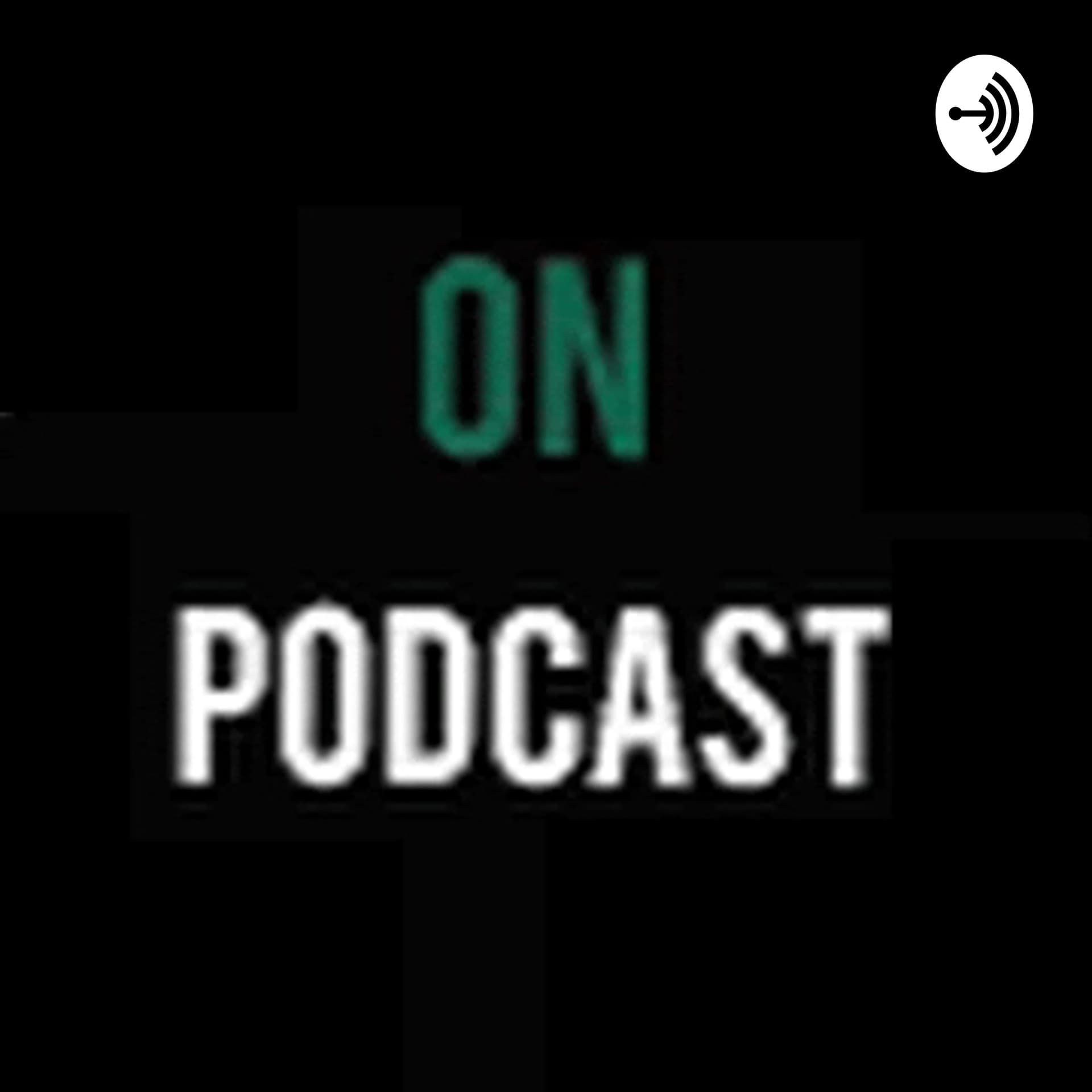 ON PODCAST - Podcasts